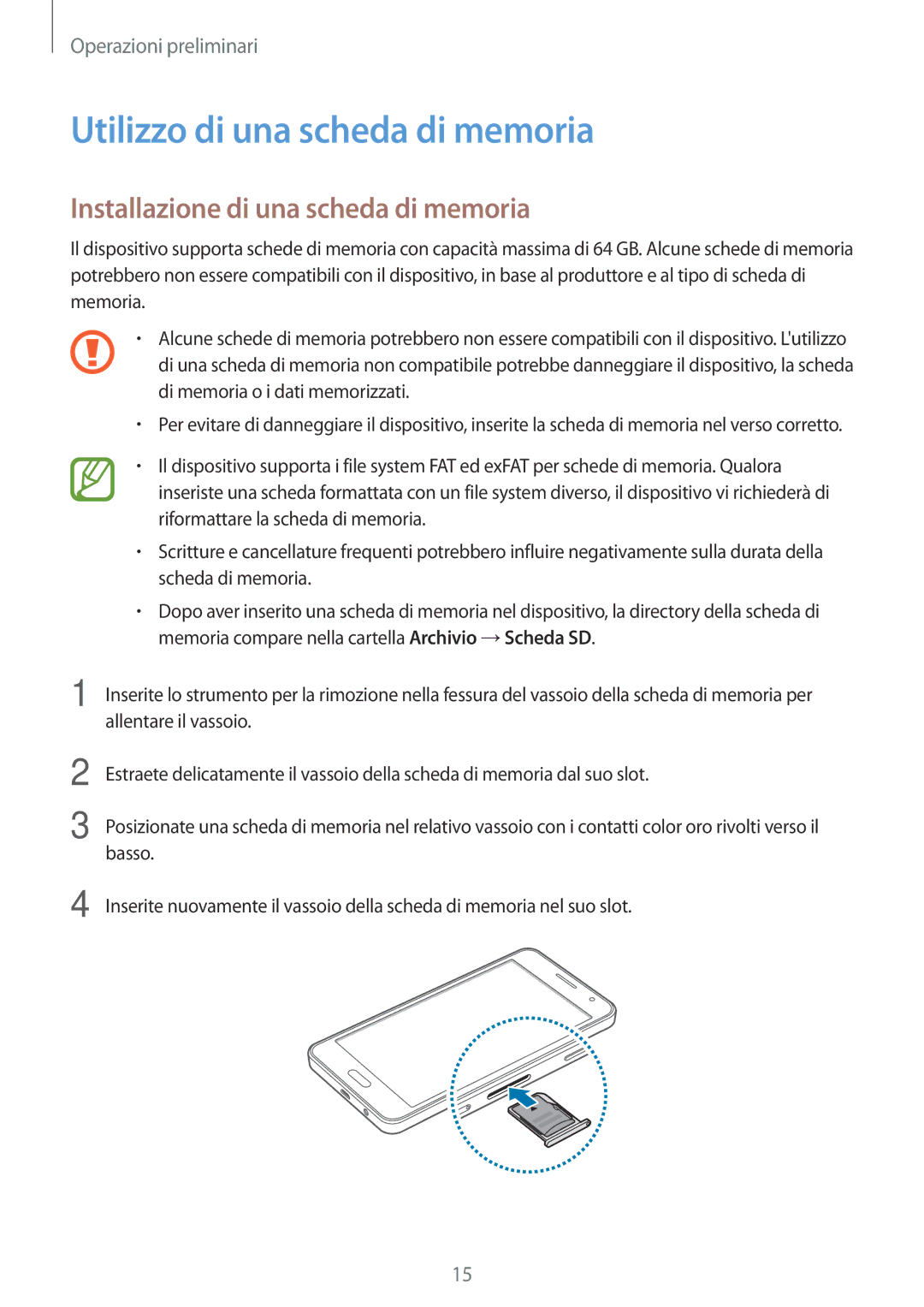 Samsung SM-A300FZKUITV, SM-A300FZDUXEO manual Utilizzo di una scheda di memoria, Installazione di una scheda di memoria 