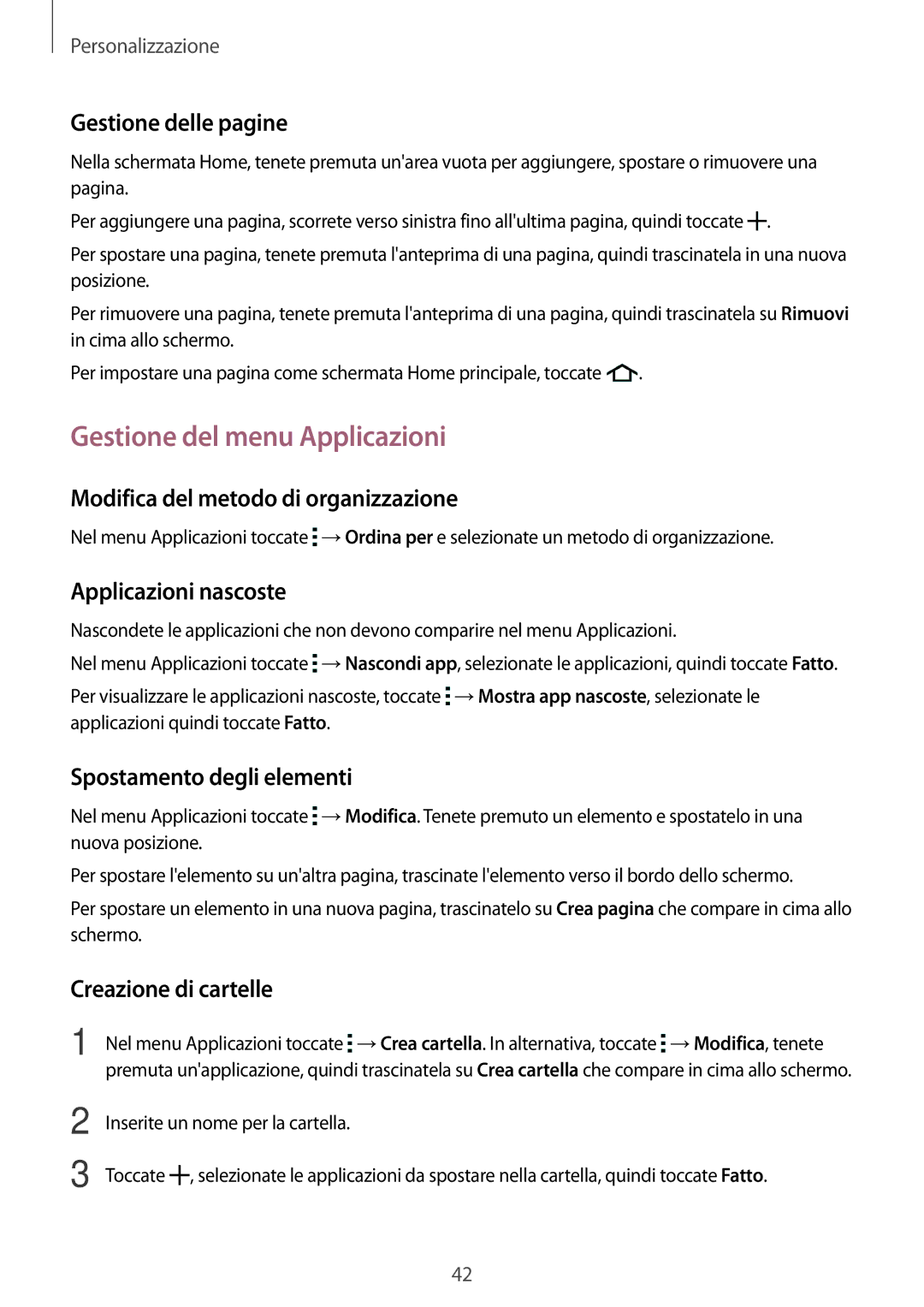 Samsung SM-A300FZWUITV, SM-A300FZDUXEO, SM-A300FZWUDBT, SM-A300FZKUDBT, SM-A300FZSUIDE manual Gestione del menu Applicazioni 