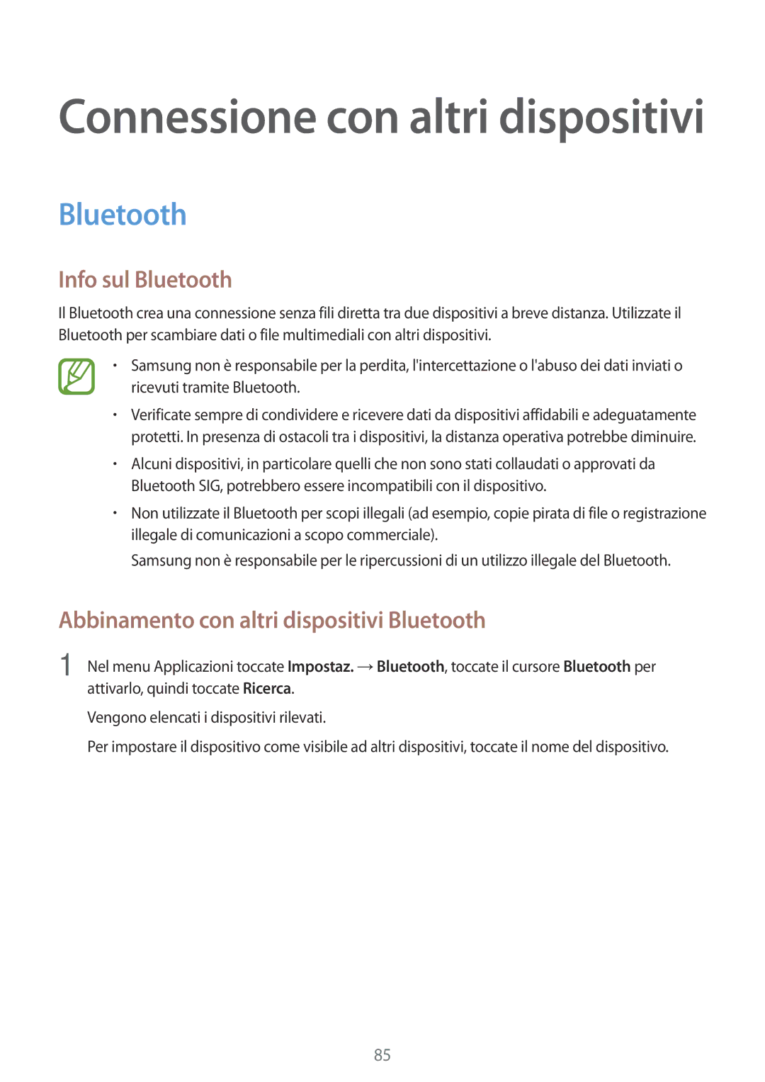 Samsung SM-A300FZDUWIN, SM-A300FZDUXEO, SM-A300FZWUDBT Info sul Bluetooth, Abbinamento con altri dispositivi Bluetooth 