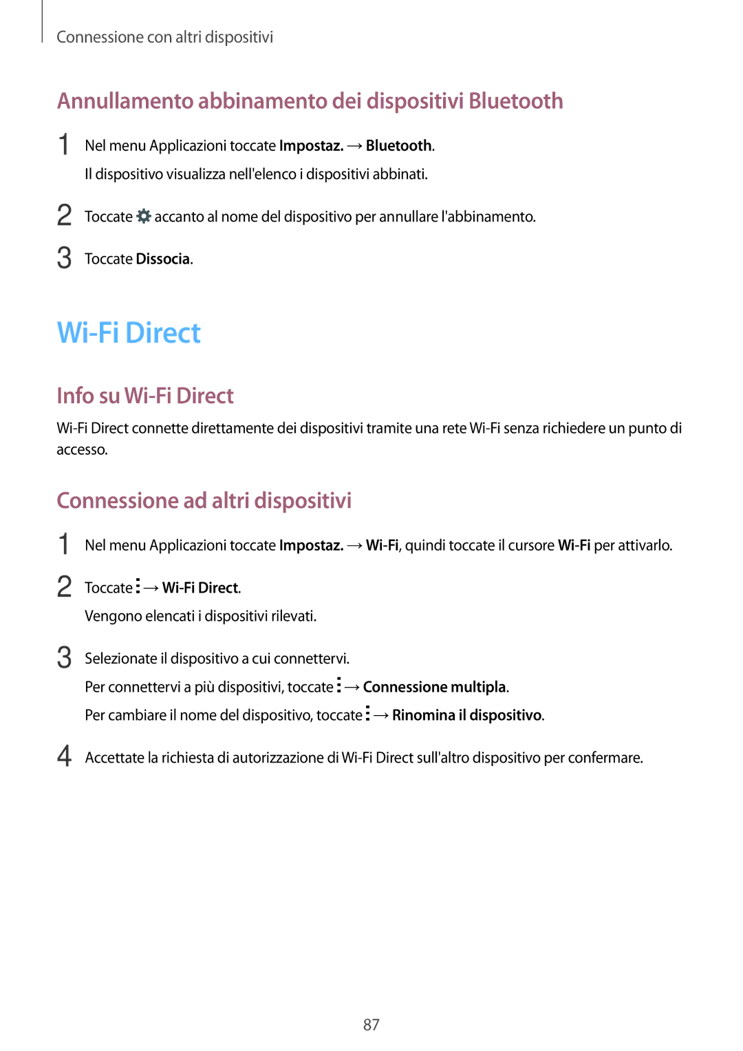 Samsung SM-A300FZDDAUT Annullamento abbinamento dei dispositivi Bluetooth, Info su Wi-Fi Direct, Toccate →Wi-Fi Direct 