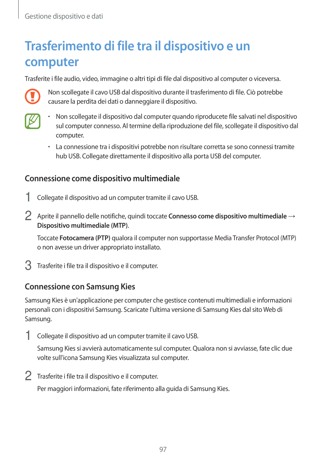 Samsung SM-A300FZSUIDE Trasferimento di file tra il dispositivo e un computer, Connessione come dispositivo multimediale 