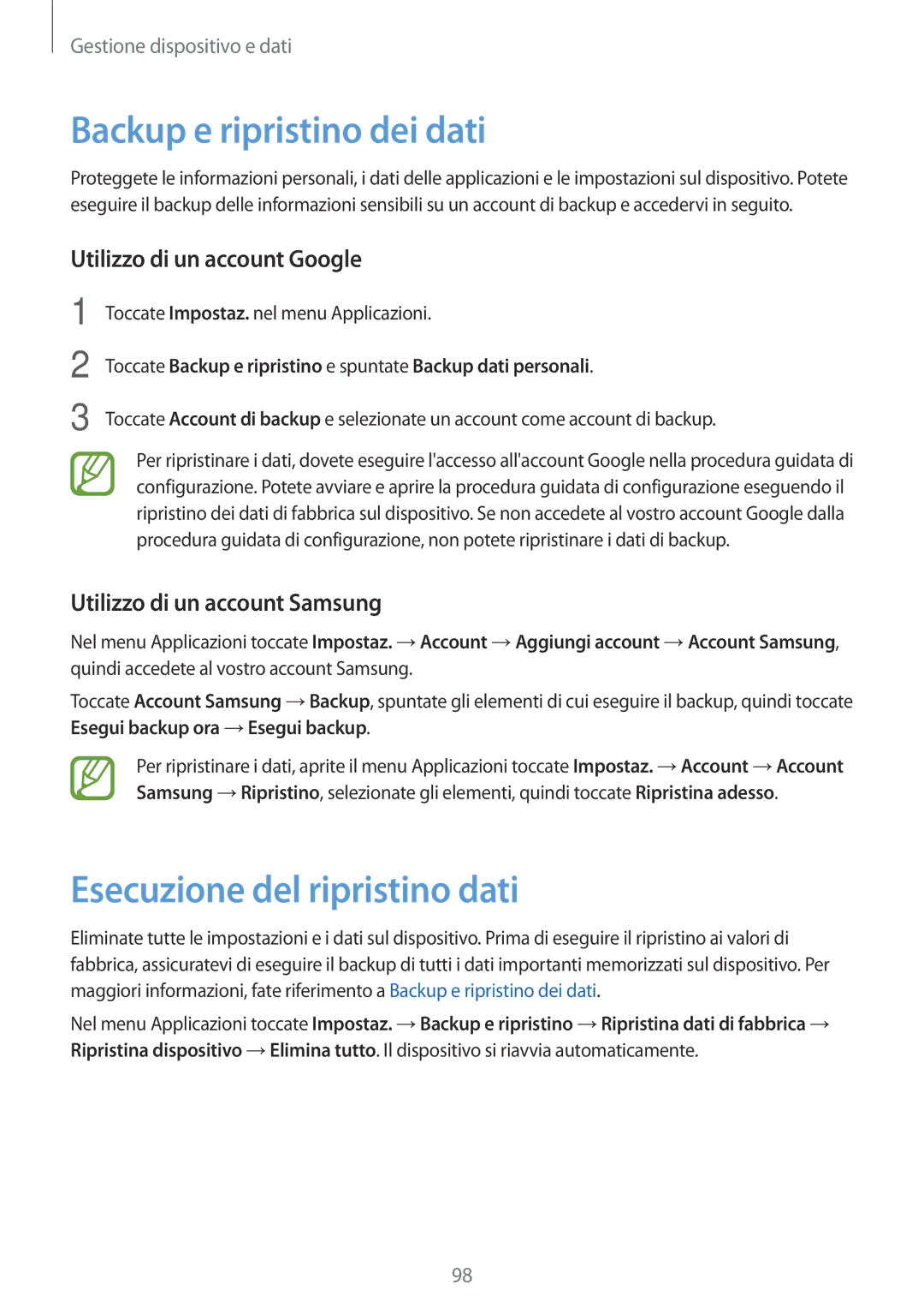 Samsung SM-A300FZWUDPL manual Backup e ripristino dei dati, Esecuzione del ripristino dati, Utilizzo di un account Google 