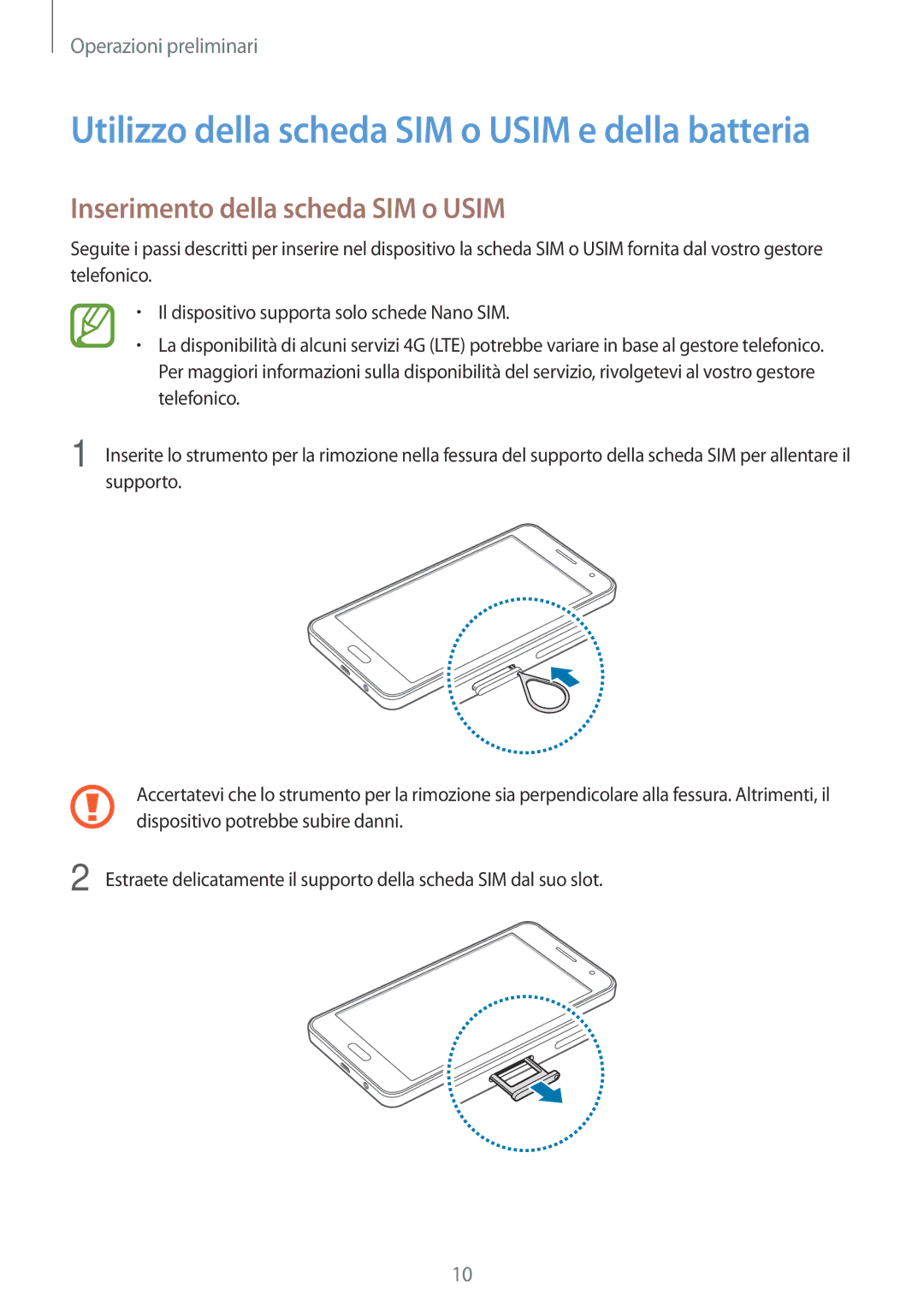 Samsung SM-A300FZWUXEF manual Utilizzo della scheda SIM o Usim e della batteria, Inserimento della scheda SIM o Usim 