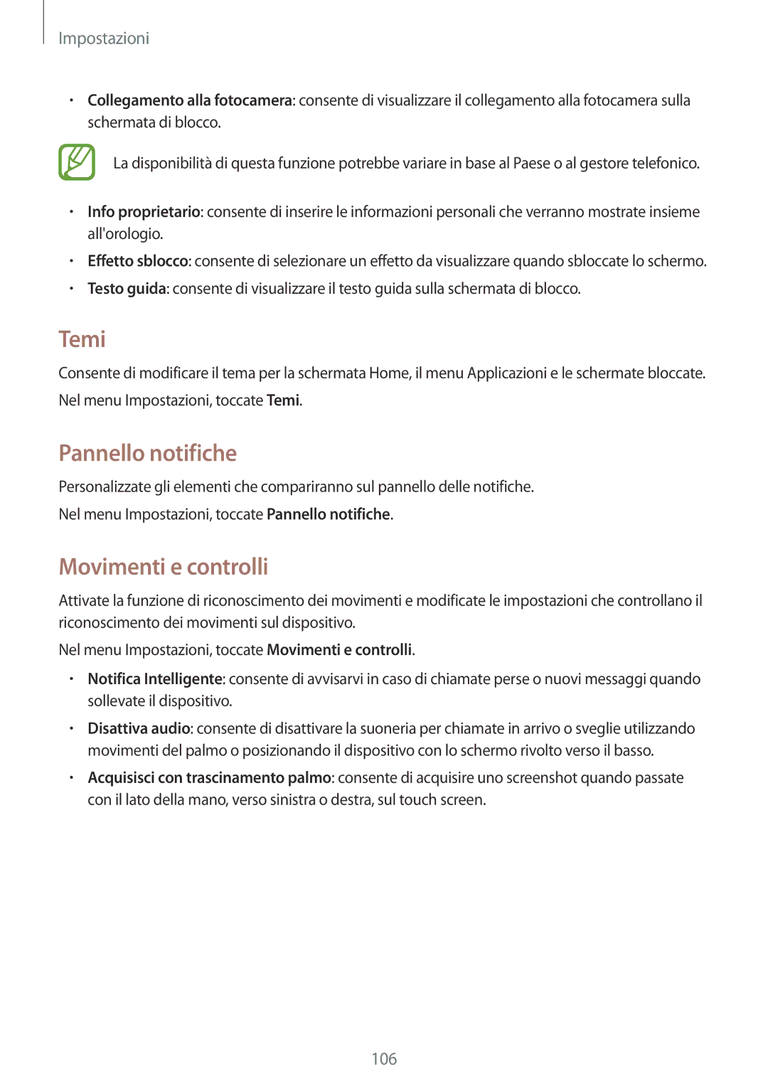 Samsung SM-A300FZWUAUT, SM-A300FZDUXEO, SM-A300FZWUDBT, SM-A300FZKUDBT manual Temi, Pannello notifiche, Movimenti e controlli 