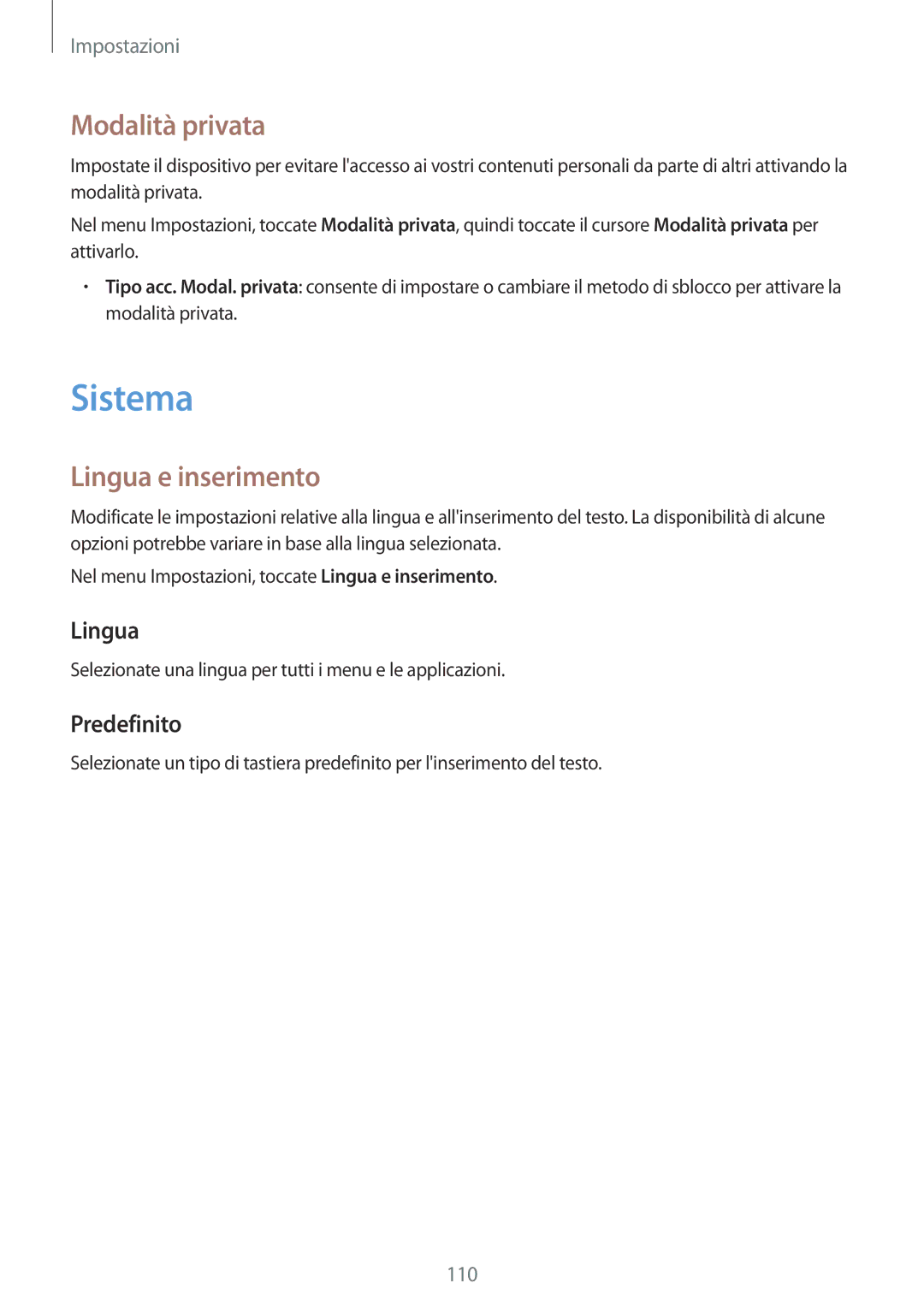 Samsung SM-A300FZDUPHN, SM-A300FZDUXEO, SM-A300FZWUDBT manual Sistema, Modalità privata, Lingua e inserimento, Predefinito 