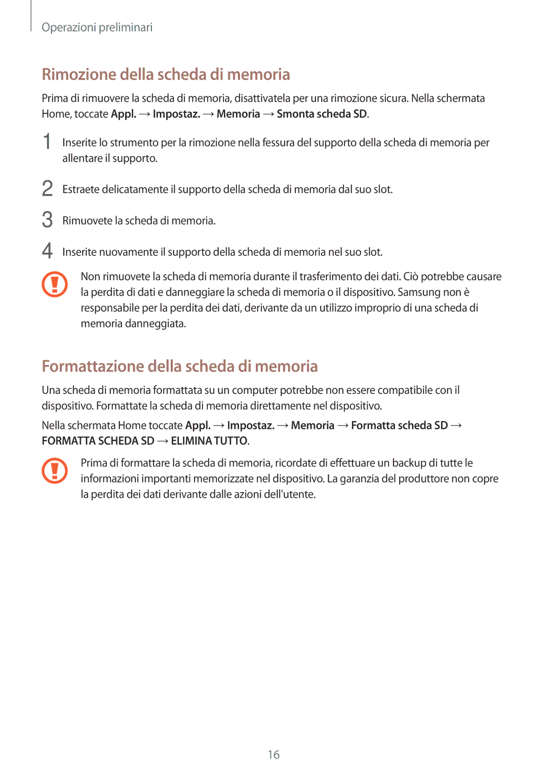 Samsung SM-A300FZDUPHN, SM-A300FZDUXEO manual Rimozione della scheda di memoria, Formattazione della scheda di memoria 