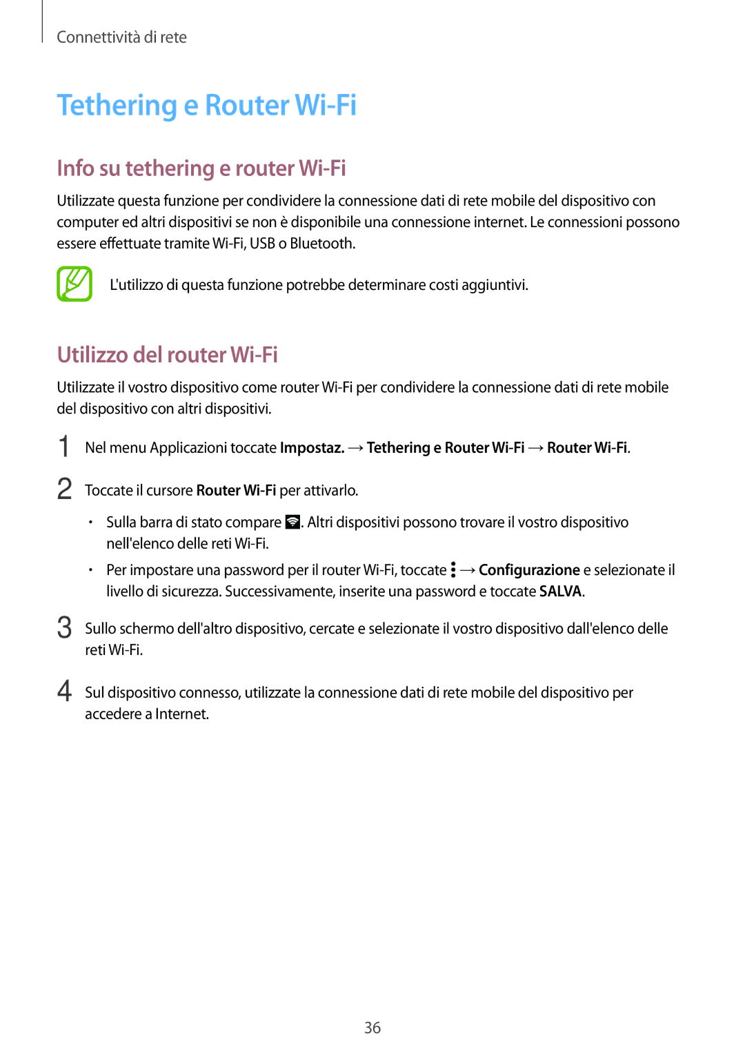 Samsung SM-A300FZKUIDE manual Tethering e Router Wi-Fi, Info su tethering e router Wi-Fi, Utilizzo del router Wi-Fi 