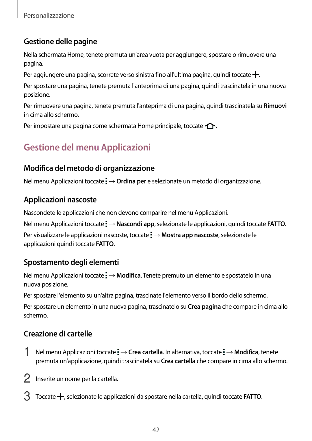 Samsung SM-A300FZWUITV, SM-A300FZDUXEO, SM-A300FZWUDBT, SM-A300FZKUDBT, SM-A300FZSUIDE manual Gestione del menu Applicazioni 