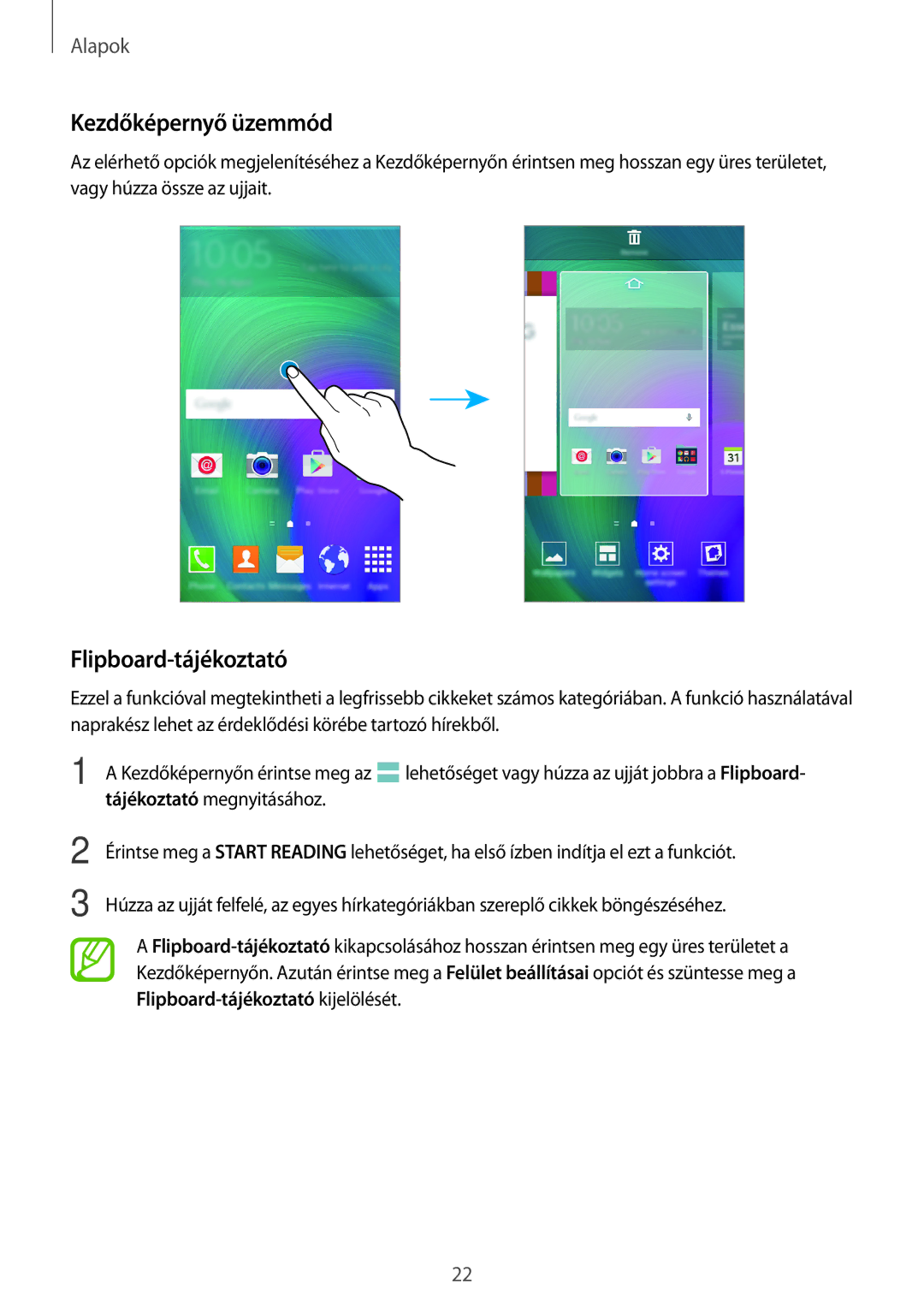 Samsung SM-A300FZKDATO, SM-A300FZDUXEO, SM-A300FZWUVGR, SM-A300FZWUATO manual Kezdőképernyő üzemmód, Flipboard-tájékoztató 