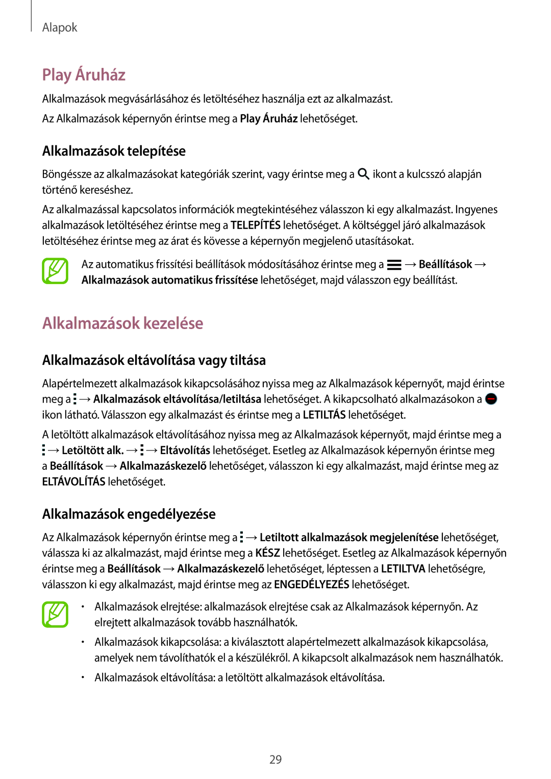 Samsung SM-A300FZWUAUT, SM-A300FZDUXEO manual Play Áruház, Alkalmazások kezelése, Alkalmazások eltávolítása vagy tiltása 