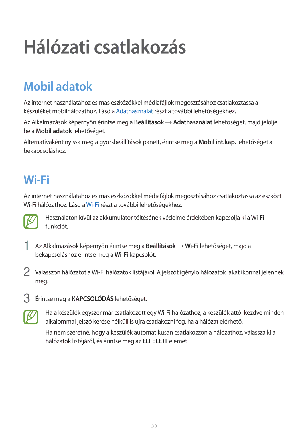 Samsung SM-A300FZKUPLS, SM-A300FZDUXEO, SM-A300FZWUVGR, SM-A300FZWUATO manual Hálózati csatlakozás, Mobil adatok, Wi-Fi 