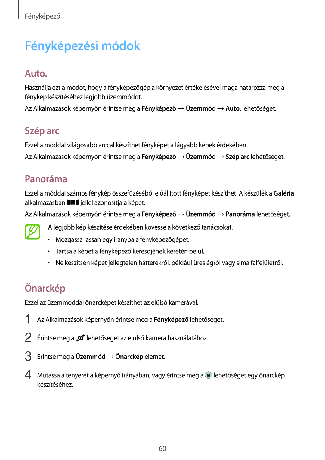 Samsung SM2A300FZKUTMH, SM-A300FZDUXEO, SM-A300FZWUVGR manual Fényképezési módok, Auto, Szép arc, Panoráma, Önarckép 