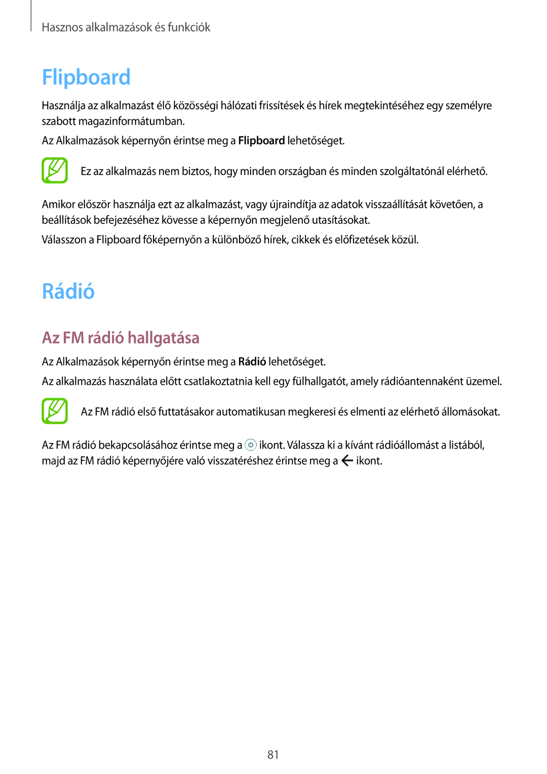 Samsung SM-A300FZWUO2C, SM-A300FZDUXEO, SM-A300FZWUVGR, SM-A300FZWUATO manual Flipboard, Rádió, Az FM rádió hallgatása 
