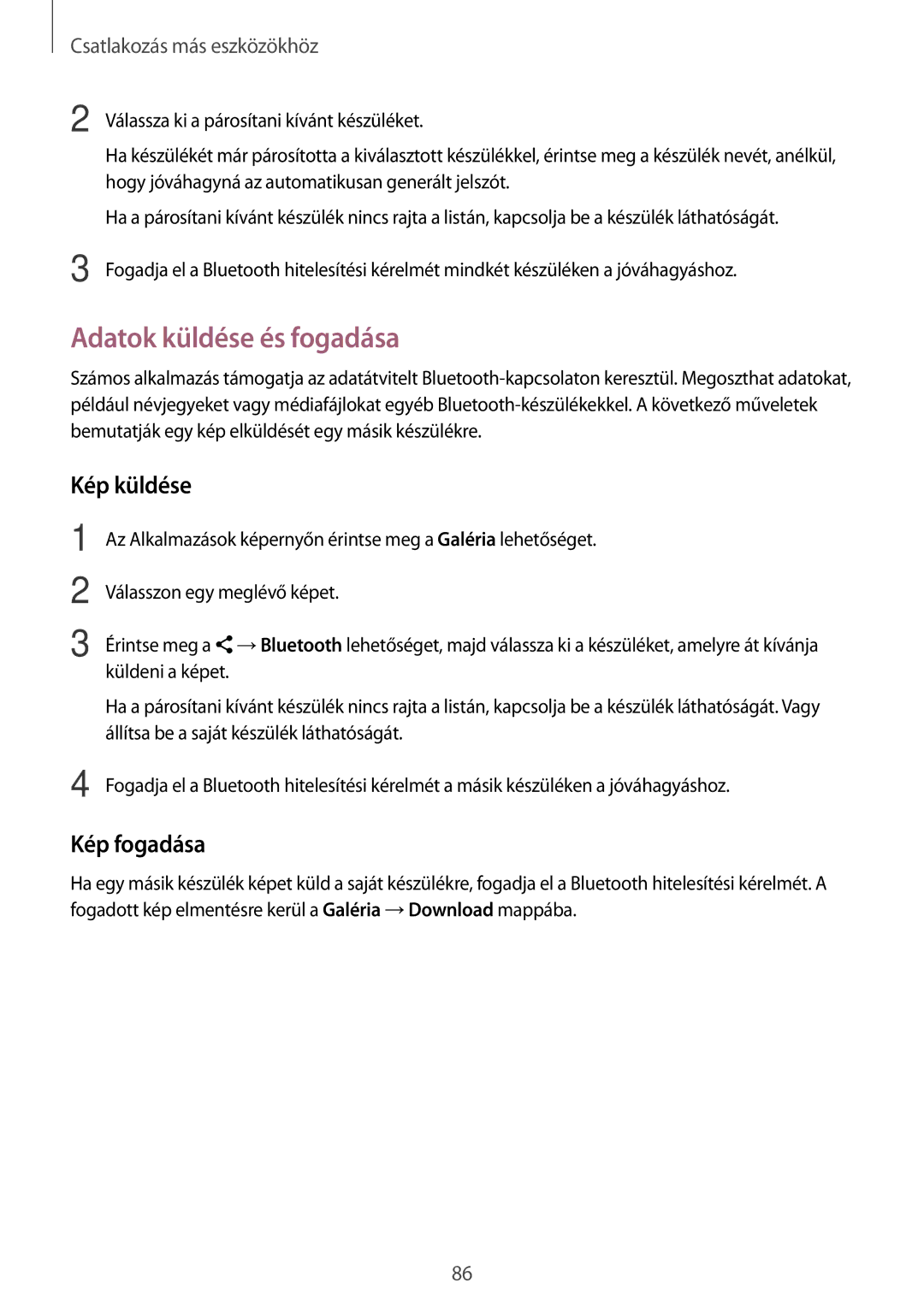 Samsung SM-A300FZSUAUT, SM-A300FZDUXEO, SM-A300FZWUVGR, SM-A300FZWUATO Adatok küldése és fogadása, Kép küldése, Kép fogadása 