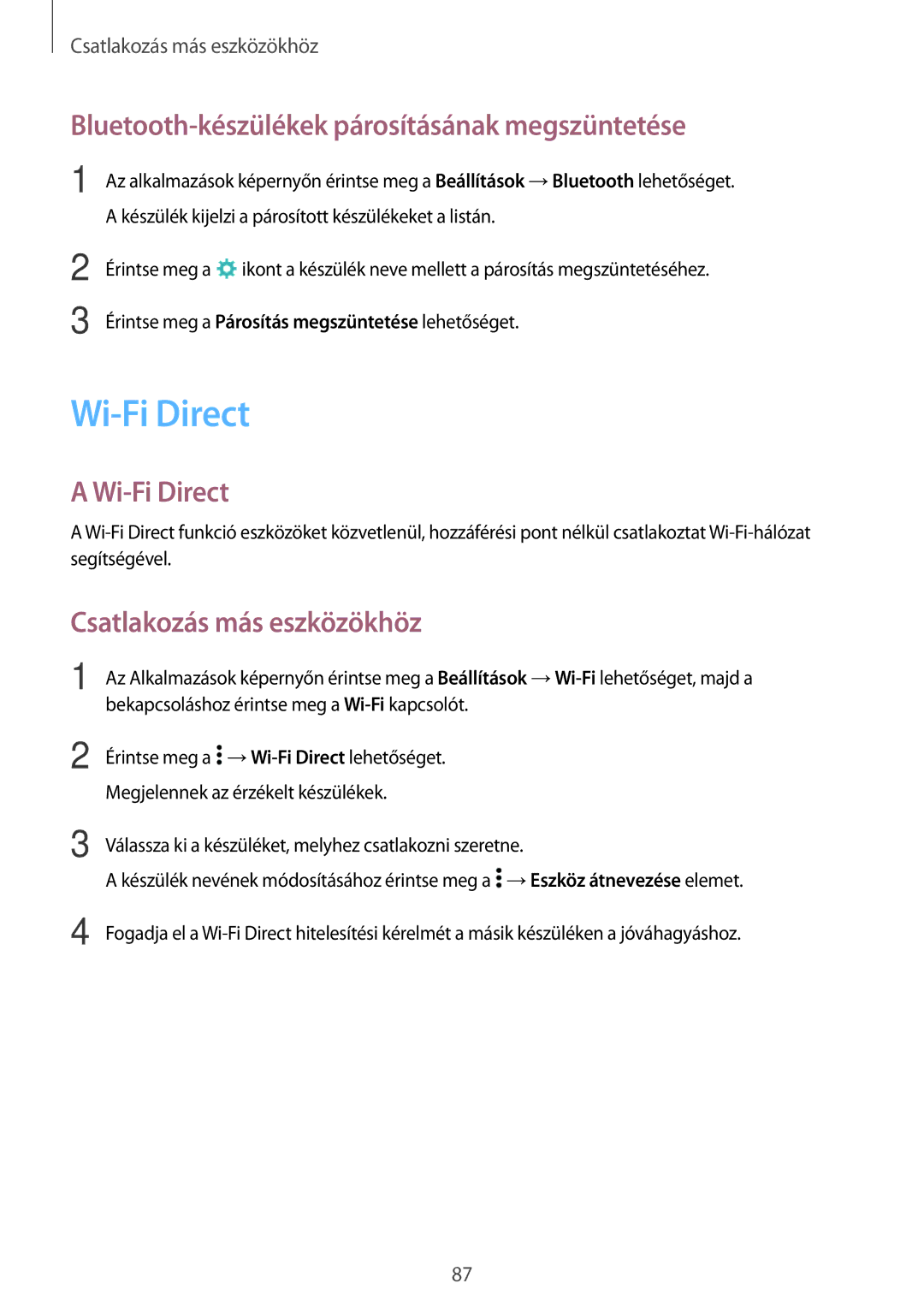 Samsung SM-A300FZSUETL manual Wi-Fi Direct, Bluetooth-készülékek párosításának megszüntetése, Csatlakozás más eszközökhöz 