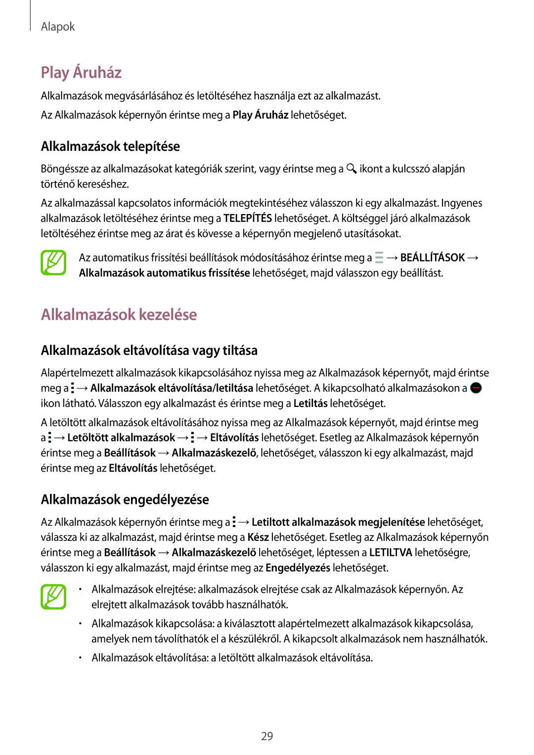 Samsung SM-A300FZWUAUT, SM-A300FZDUXEO manual Play Áruház, Alkalmazások kezelése, Alkalmazások eltávolítása vagy tiltása 