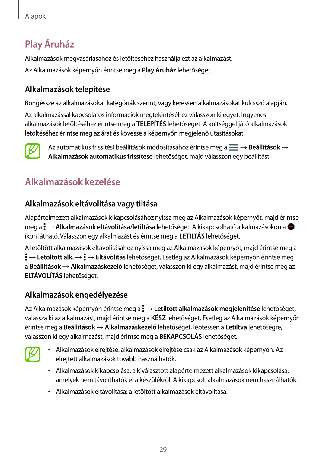 Samsung SM-A300FZWUAUT, SM-A300FZDUXEO manual Play Áruház, Alkalmazások kezelése, Alkalmazások eltávolítása vagy tiltása 