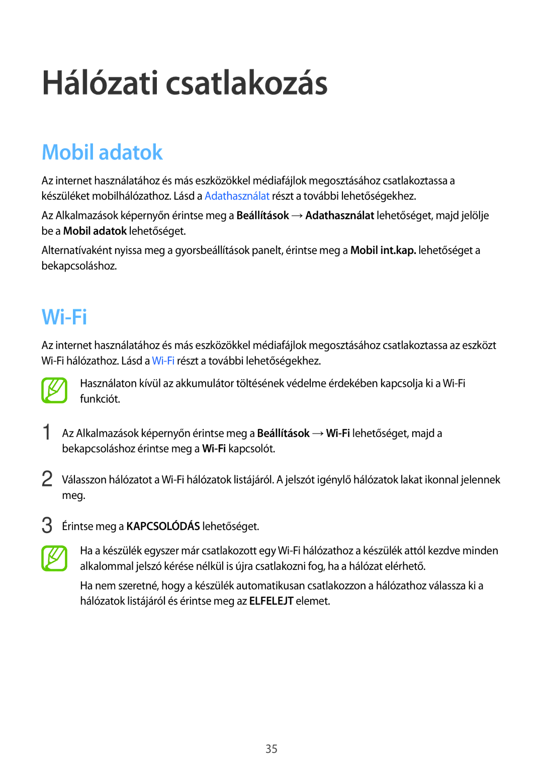 Samsung SM-A300FZKUPLS, SM-A300FZDUXEO, SM-A300FZWUVGR, SM-A300FZWUATO manual Hálózati csatlakozás, Mobil adatok, Wi-Fi 