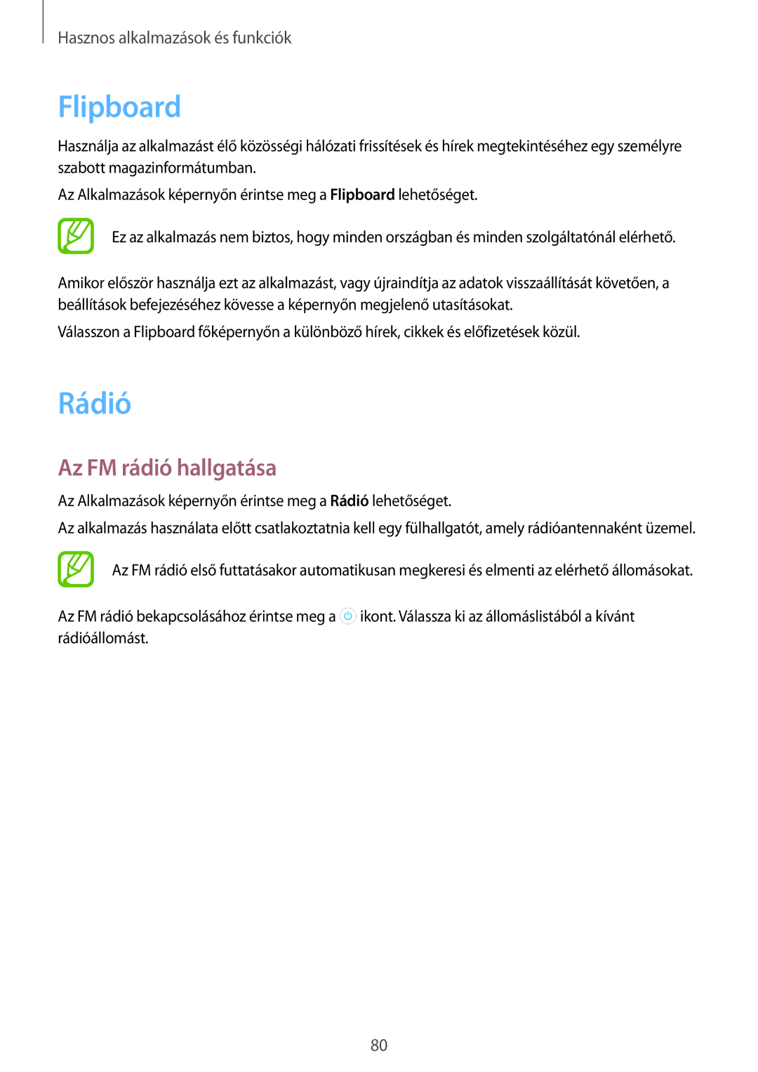 Samsung SM-A300FZSUTMS, SM-A300FZDUXEO, SM-A300FZWUVGR, SM-A300FZWUATO manual Flipboard, Rádió, Az FM rádió hallgatása 