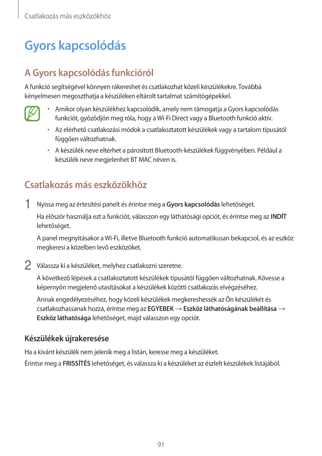 Samsung SM2A300FZSUO2C, SM-A300FZDUXEO, SM-A300FZWUVGR manual Gyors kapcsolódás funkcióról, Készülékek újrakeresése 