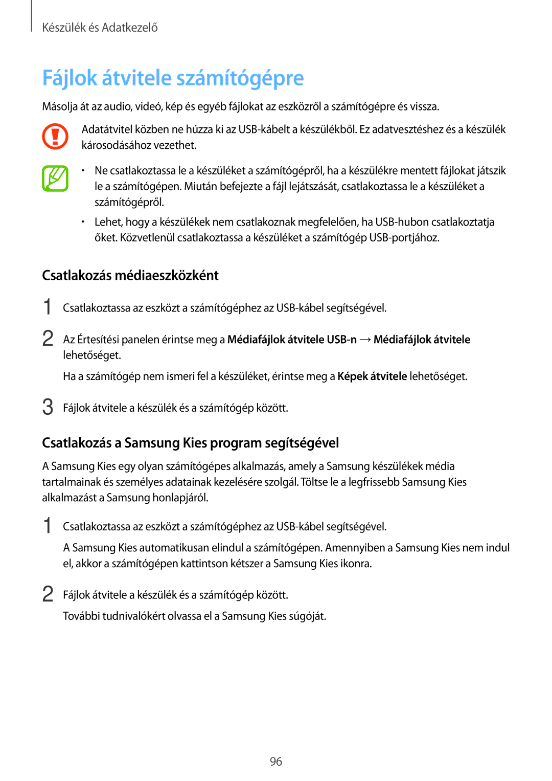 Samsung SM2A300FZKUVDH, SM-A300FZDUXEO, SM-A300FZWUVGR manual Fájlok átvitele számítógépre, Csatlakozás médiaeszközként 