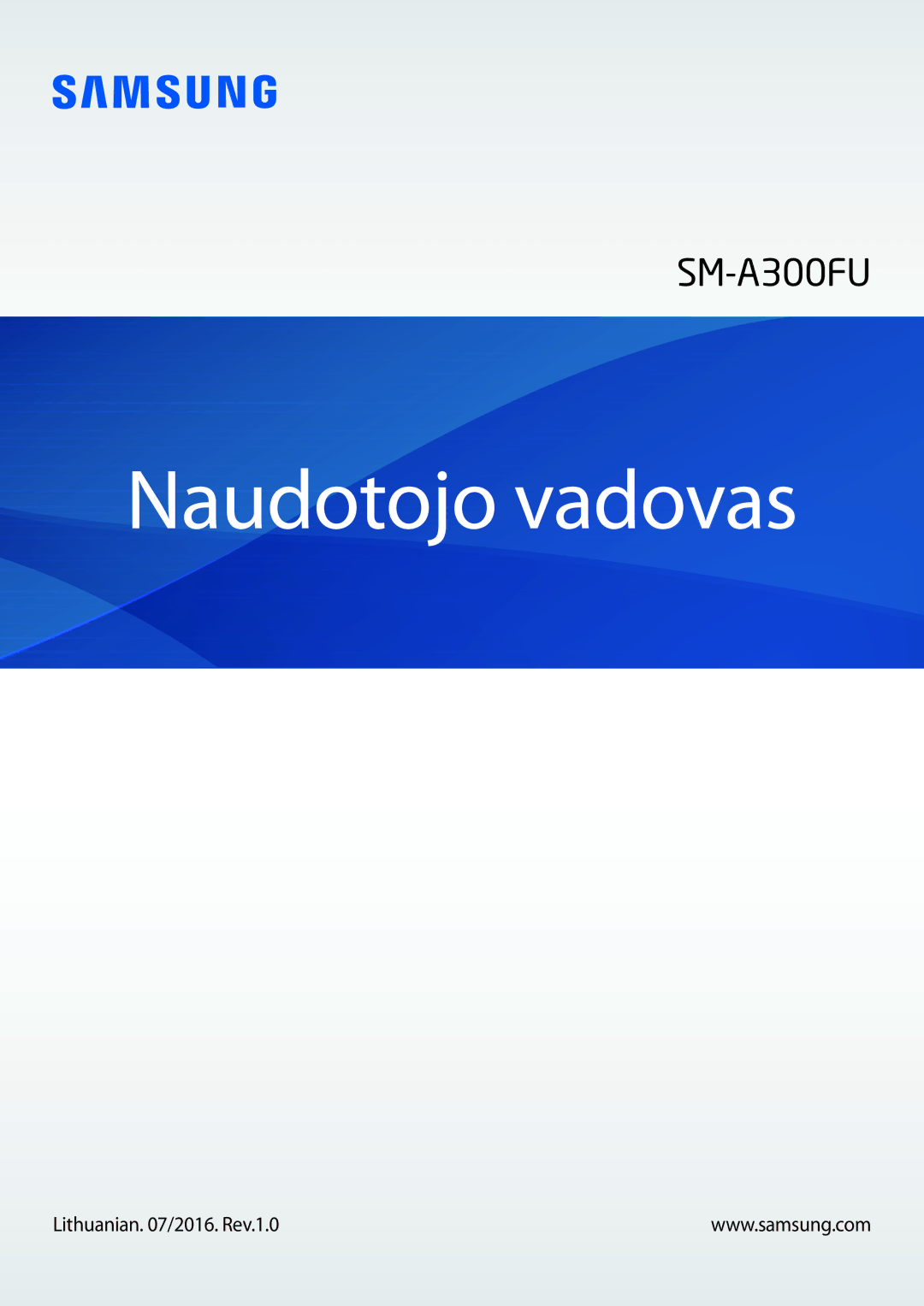 Samsung SM-A300FZWDROM, SM-A300FZKDROM, SM-A300FZDUSEB manual Naudotojo vadovas 