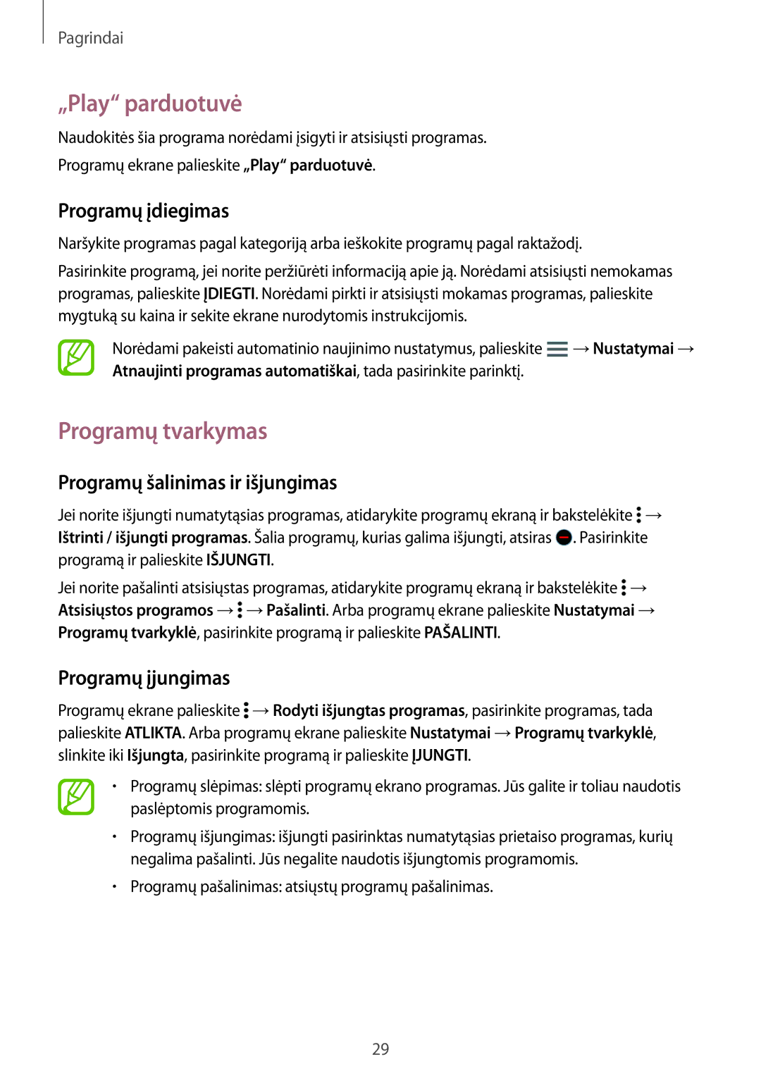 Samsung SM-A300FZDUSEB manual „Play parduotuvė, Programų tvarkymas, Programų šalinimas ir išjungimas, Programų įjungimas 