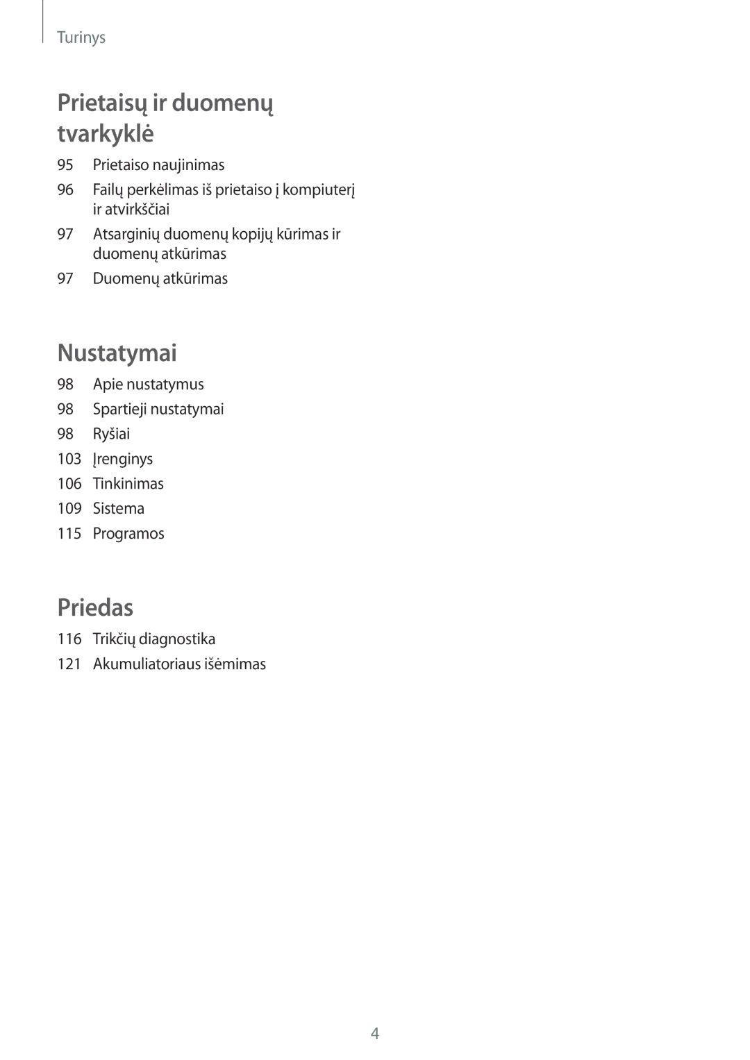 Samsung SM-A300FZWDROM, SM-A300FZKDROM, SM-A300FZDUSEB manual Nustatymai 