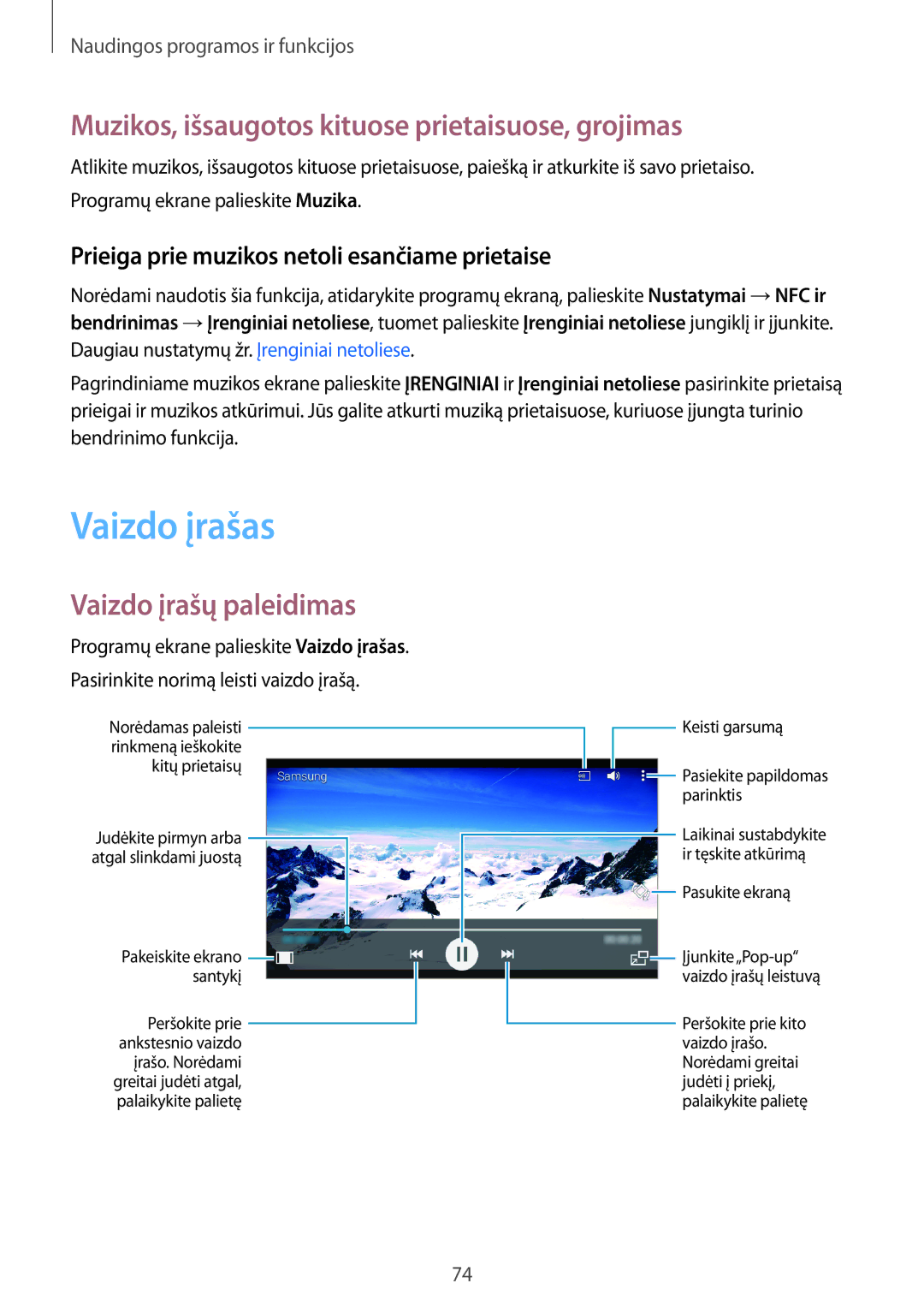 Samsung SM-A300FZDUSEB manual Vaizdo įrašas, Muzikos, išsaugotos kituose prietaisuose, grojimas, Vaizdo įrašų paleidimas 