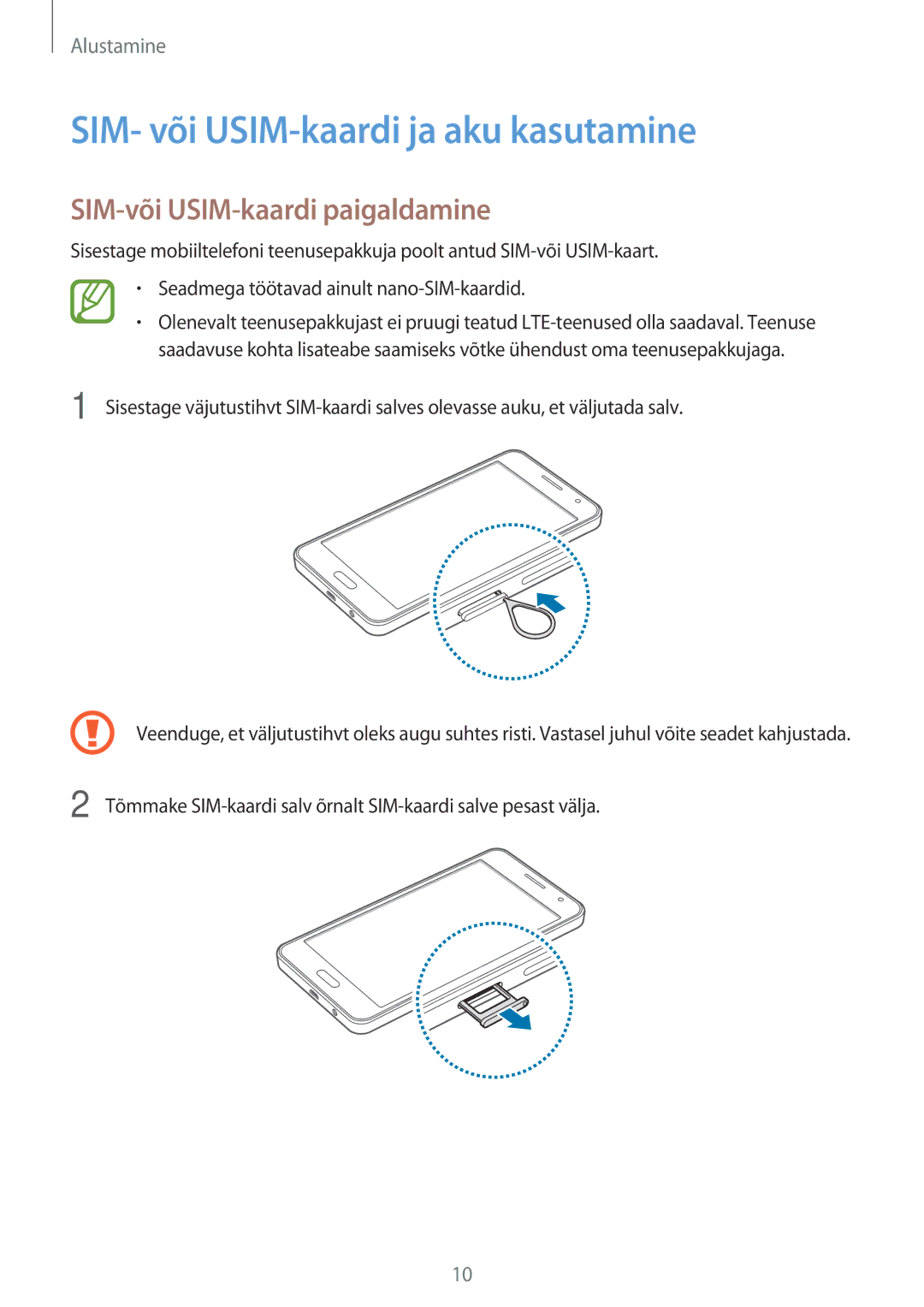 Samsung SM-A300FZWDROM, SM-A300FZKDROM manual SIM- või USIM-kaardi ja aku kasutamine, SIM-või USIM-kaardi paigaldamine 