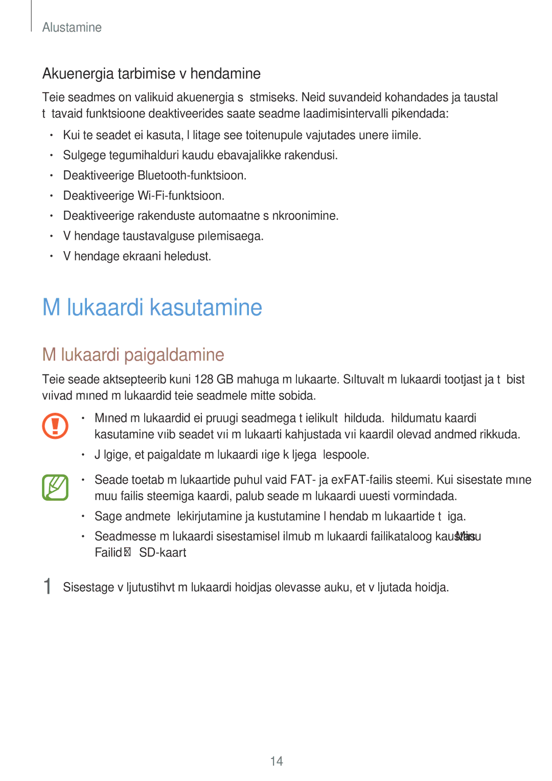 Samsung SM-A300FZDUSEB, SM-A300FZKDROM Mälukaardi kasutamine, Mälukaardi paigaldamine, Akuenergia tarbimise vähendamine 