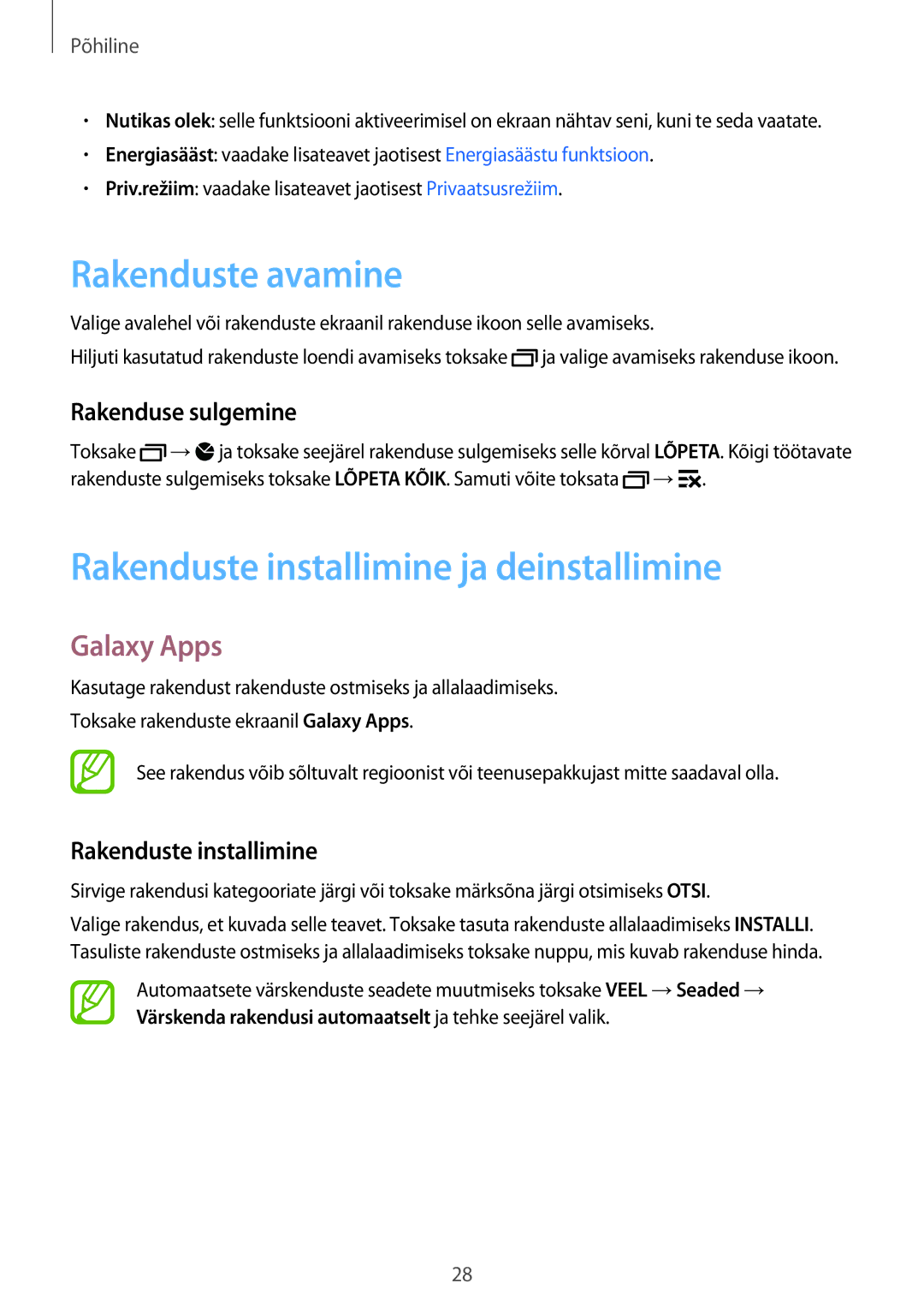 Samsung SM-A300FZWDROM Rakenduste avamine, Rakenduste installimine ja deinstallimine, Galaxy Apps, Rakenduse sulgemine 