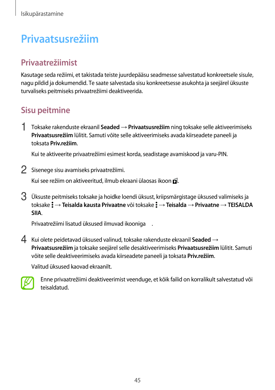 Samsung SM-A300FZKDROM, SM-A300FZWDROM, SM-A300FZDUSEB manual Privaatsusrežiim, Privaatrežiimist, Sisu peitmine 