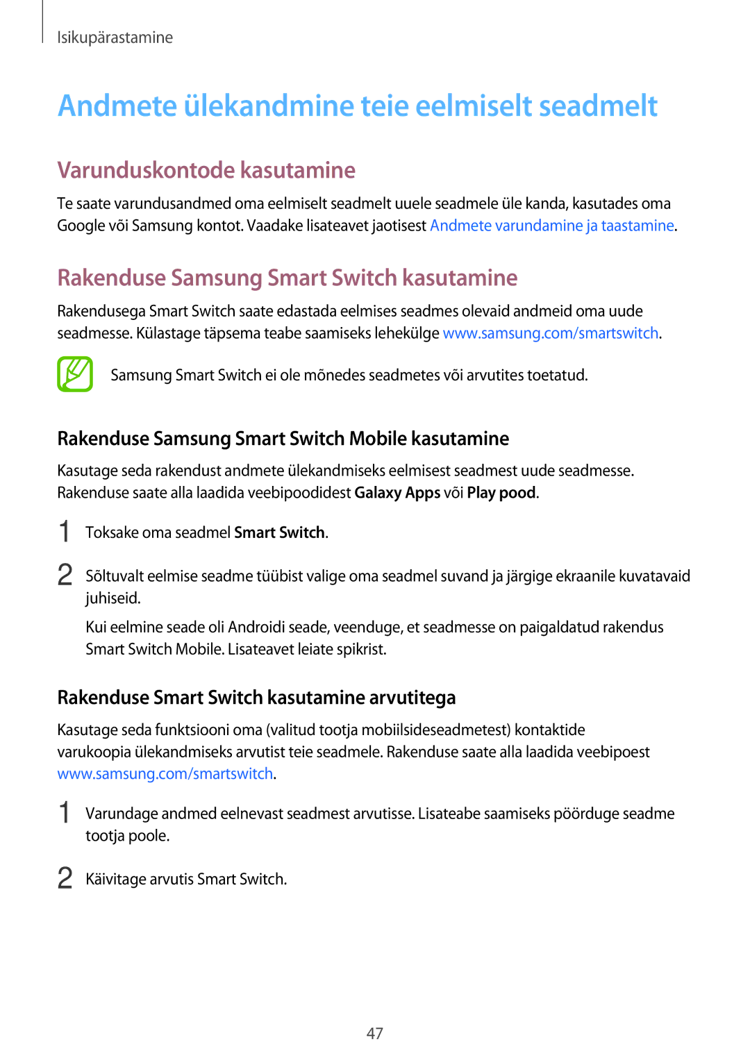 Samsung SM-A300FZDUSEB, SM-A300FZKDROM manual Varunduskontode kasutamine, Rakenduse Samsung Smart Switch kasutamine 