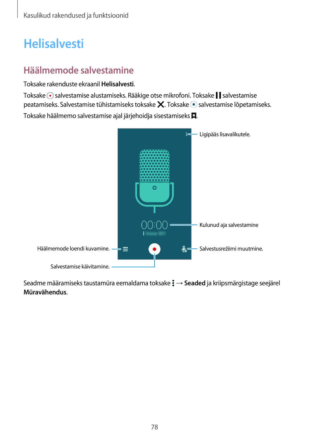 Samsung SM-A300FZKDROM, SM-A300FZWDROM, SM-A300FZDUSEB manual Helisalvesti, Häälmemode salvestamine, Müravähendus 