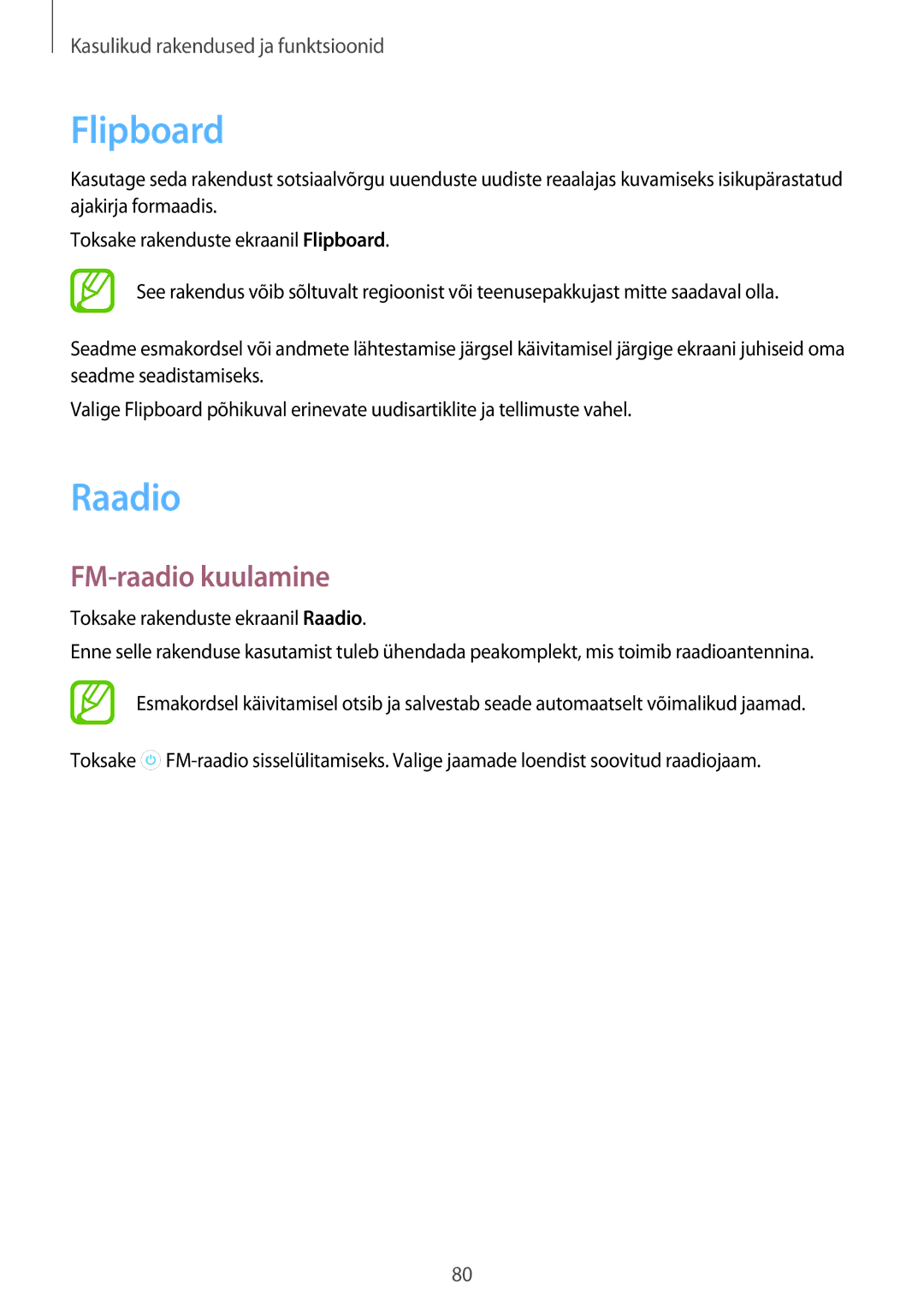 Samsung SM-A300FZDUSEB, SM-A300FZKDROM, SM-A300FZWDROM manual Flipboard, Raadio, FM-raadio kuulamine 