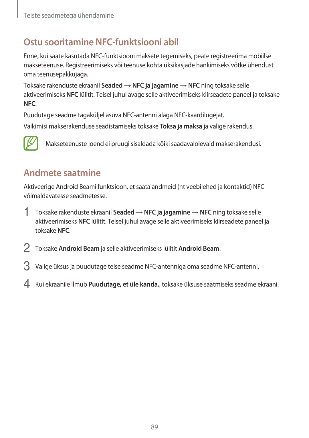 Samsung SM-A300FZDUSEB, SM-A300FZKDROM, SM-A300FZWDROM manual Ostu sooritamine NFC-funktsiooni abil, Andmete saatmine 