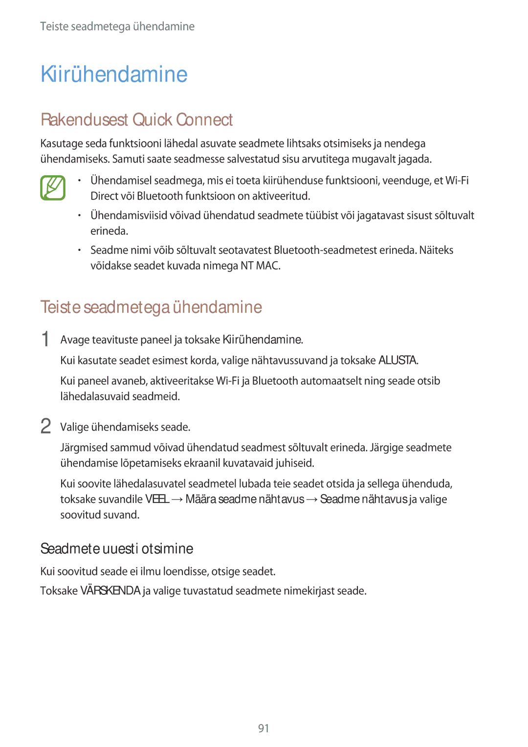 Samsung SM-A300FZWDROM, SM-A300FZKDROM, SM-A300FZDUSEB Kiirühendamine, Rakendusest Quick Connect, Seadmete uuesti otsimine 