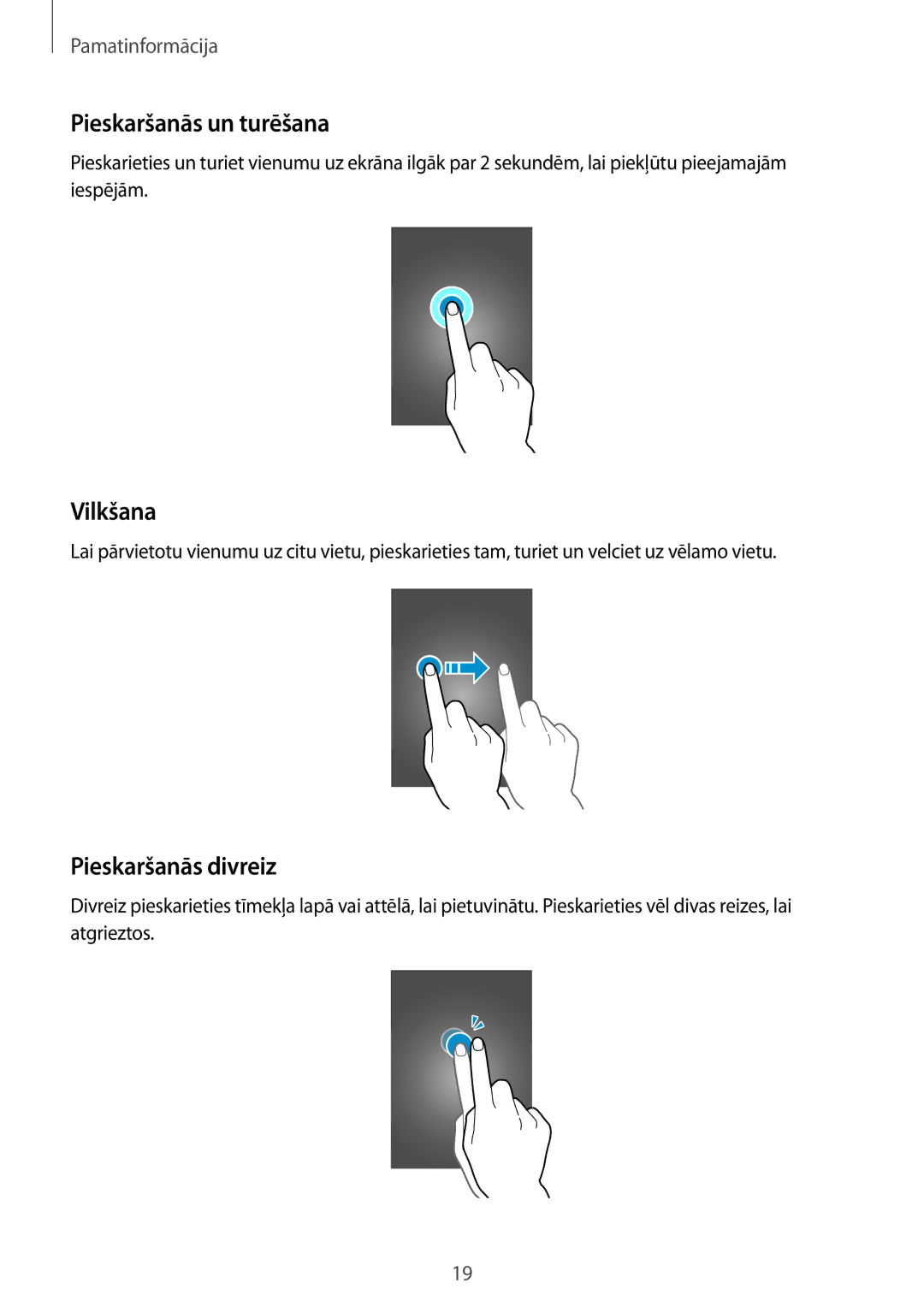 Samsung SM-A300FZWDROM, SM-A300FZKDROM, SM-A300FZDUSEB manual Pieskaršanās un turēšana, Vilkšana, Pieskaršanās divreiz 