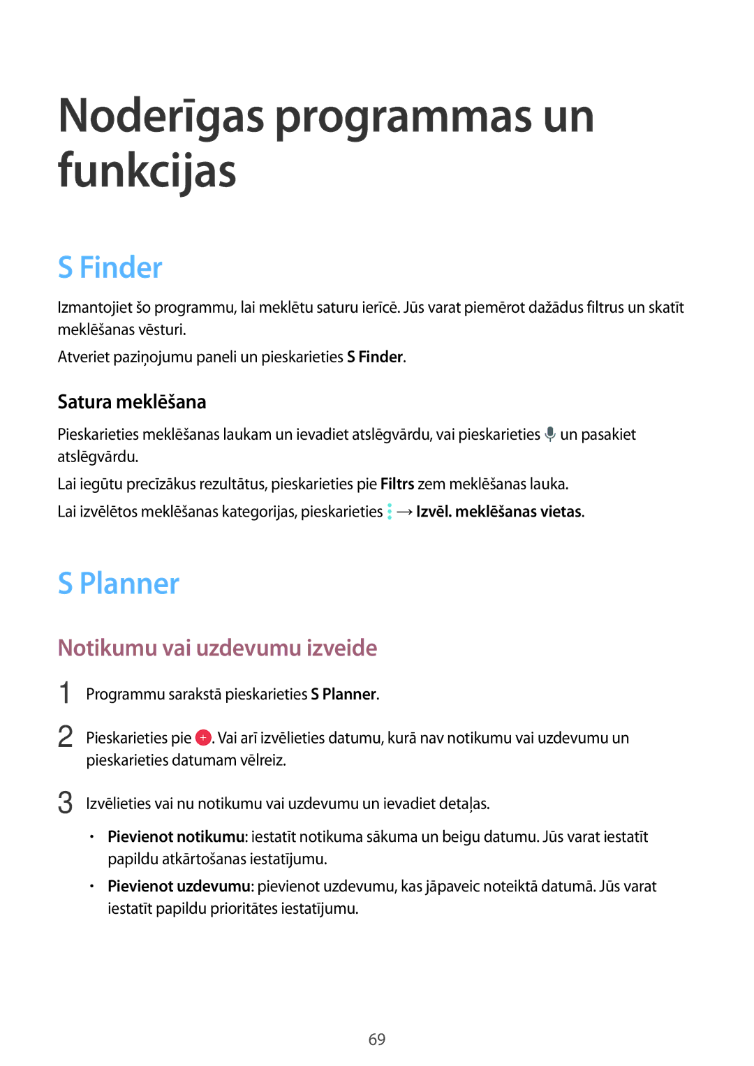 Samsung SM-A300FZKDROM, SM-A300FZWDROM, SM-A300FZDUSEB Finder, Planner, Notikumu vai uzdevumu izveide, Satura meklēšana 