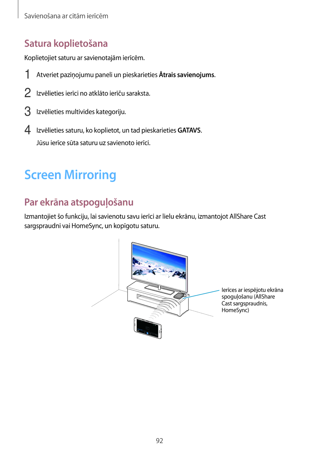 Samsung SM-A300FZDUSEB, SM-A300FZKDROM, SM-A300FZWDROM manual Screen Mirroring, Satura koplietošana, Par ekrāna atspoguļošanu 