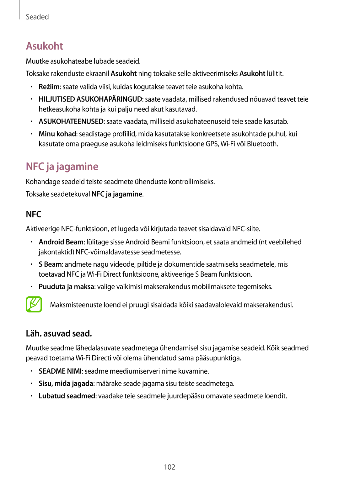 Samsung SM-A300FZKDROM, SM-A300FZWDROM, SM-A300FZDUSEB manual Asukoht, NFC ja jagamine, Läh. asuvad sead 