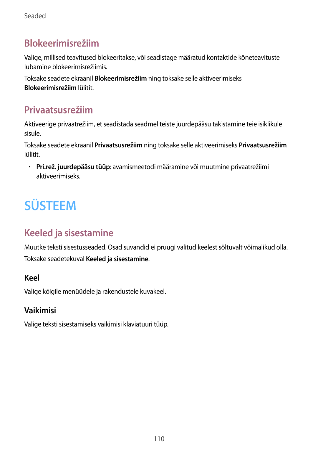 Samsung SM-A300FZDUSEB, SM-A300FZKDROM manual Blokeerimisrežiim, Privaatsusrežiim, Keeled ja sisestamine, Vaikimisi 