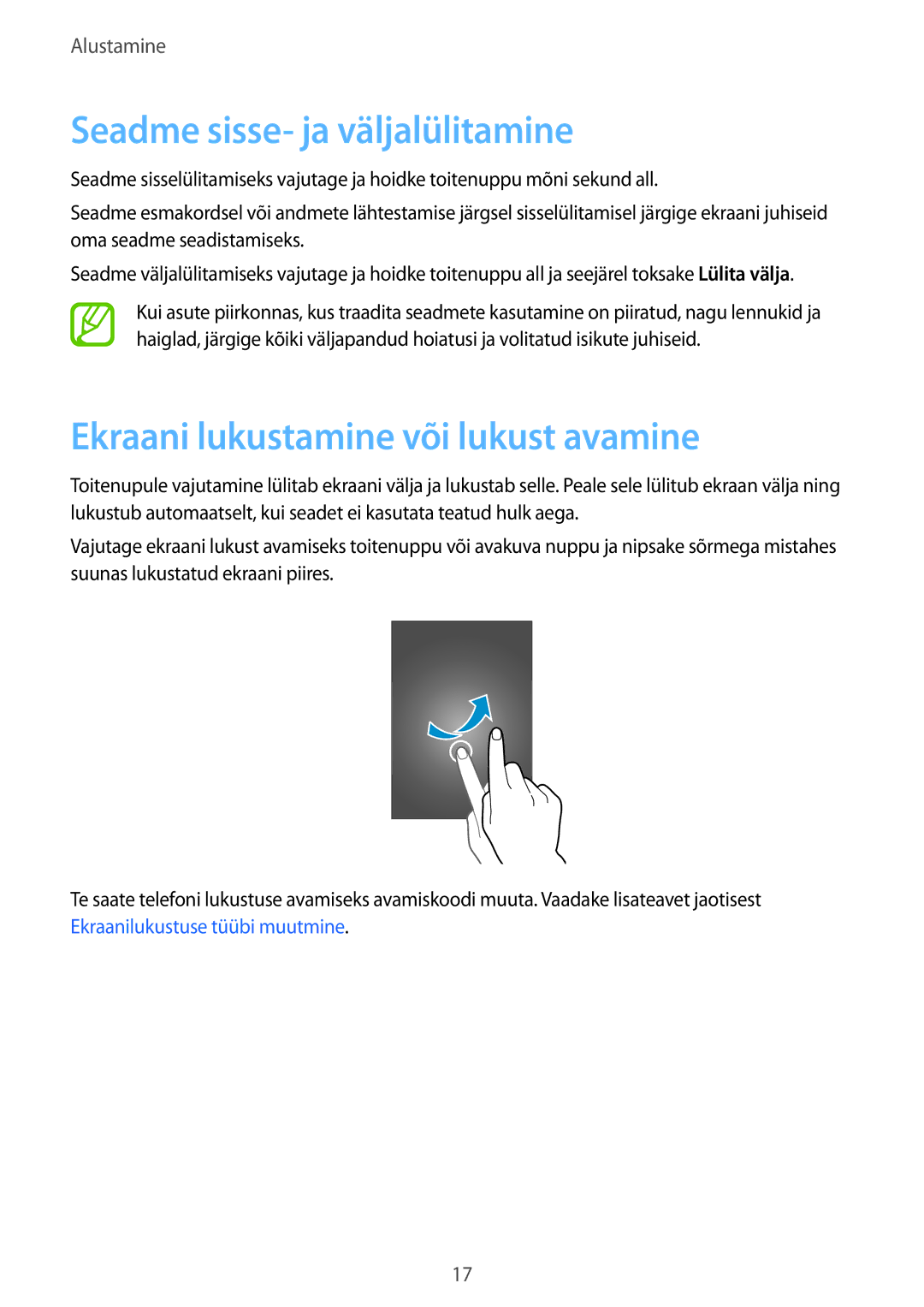 Samsung SM-A300FZDUSEB, SM-A300FZKDROM manual Seadme sisse- ja väljalülitamine, Ekraani lukustamine või lukust avamine 