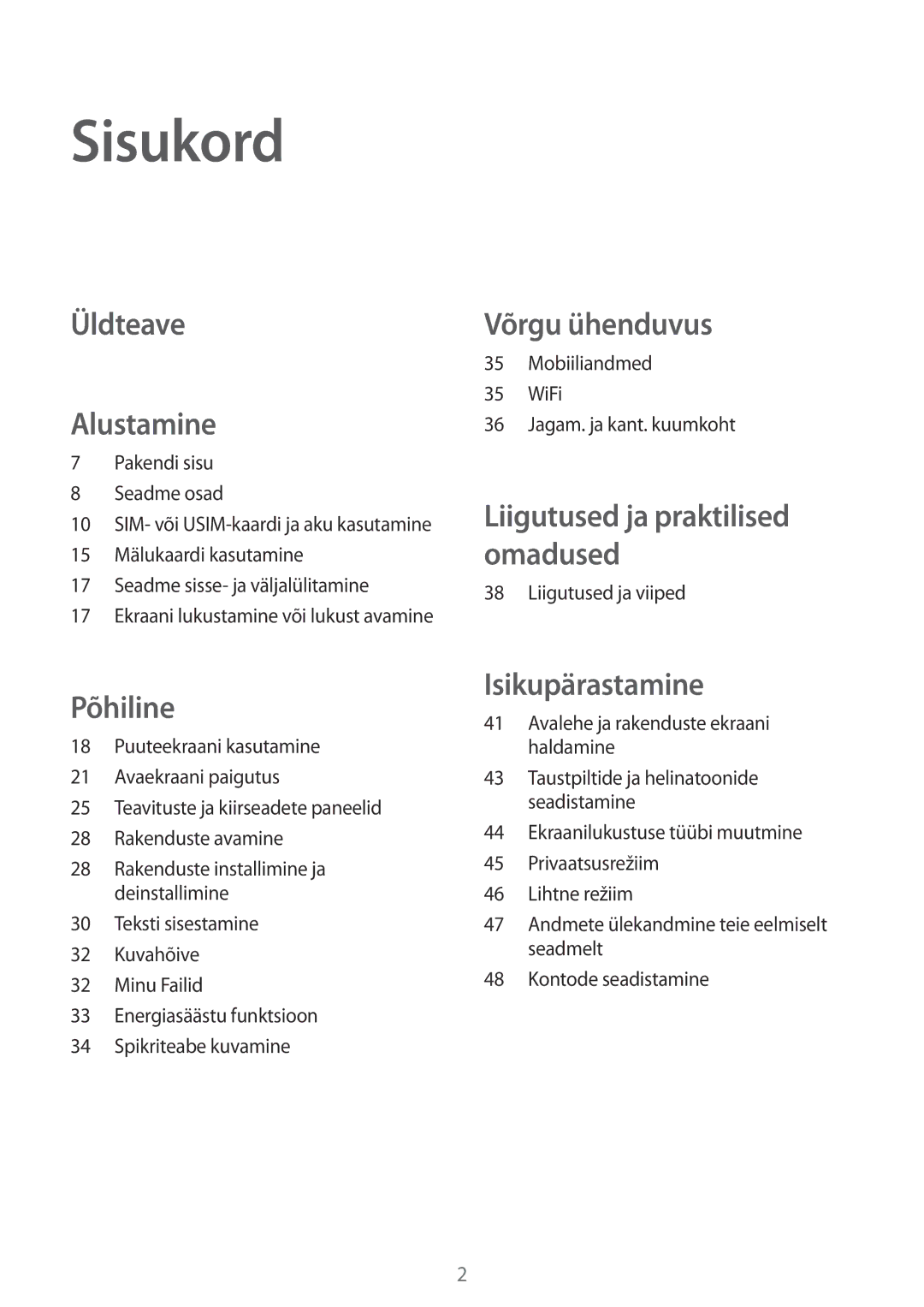 Samsung SM-A300FZDUSEB, SM-A300FZKDROM, SM-A300FZWDROM manual Sisukord, Üldteave Alustamine 