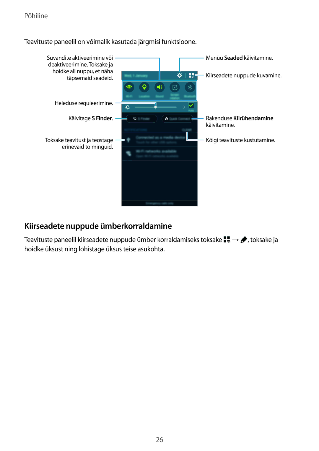 Samsung SM-A300FZDUSEB, SM-A300FZKDROM, SM-A300FZWDROM manual Kiirseadete nuppude ümberkorraldamine 