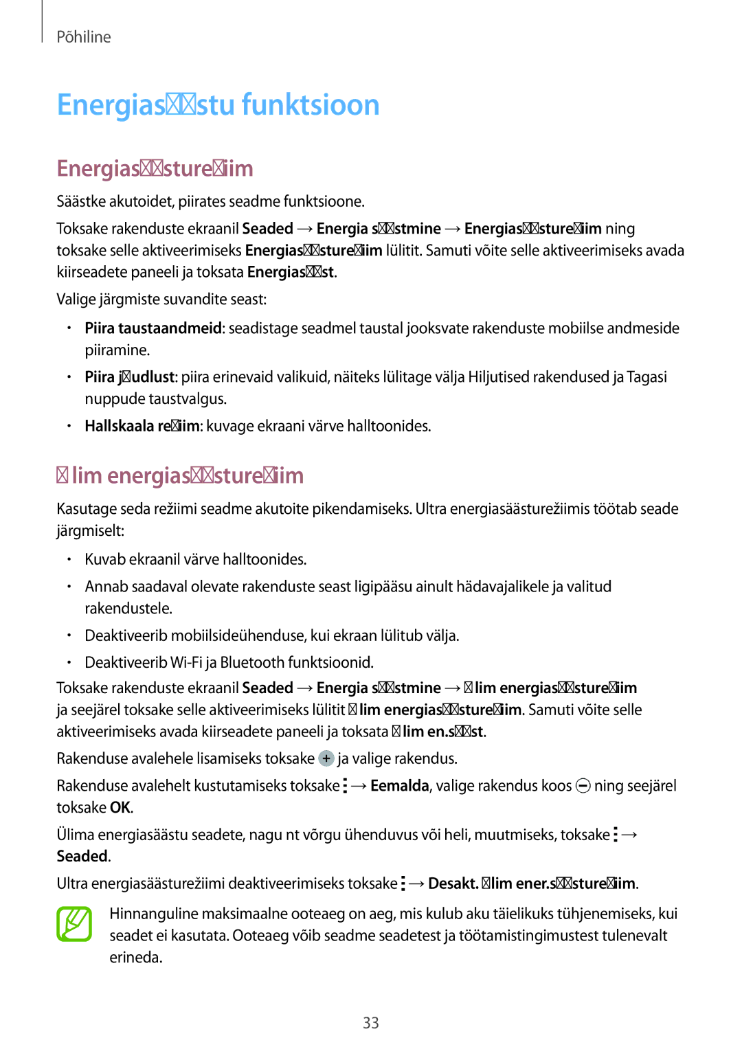 Samsung SM-A300FZKDROM, SM-A300FZWDROM manual Energiasäästu funktsioon, Energiasäästurežiim, Ülim energiasäästurežiim 