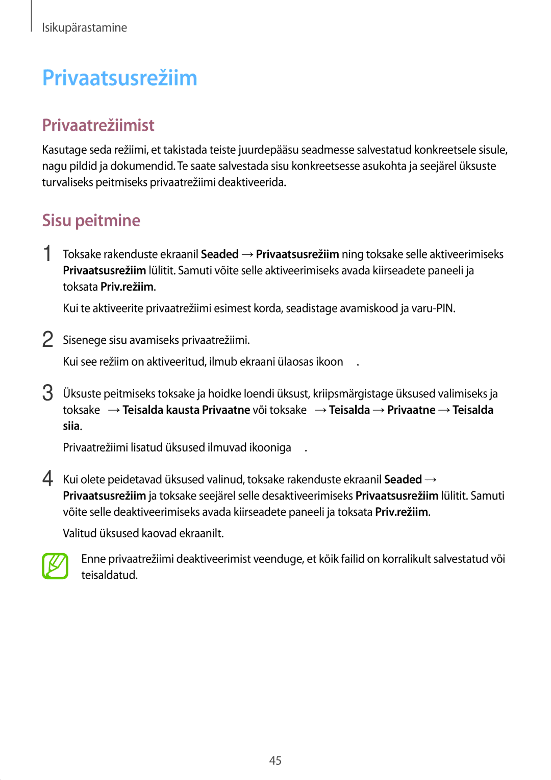 Samsung SM-A300FZKDROM, SM-A300FZWDROM, SM-A300FZDUSEB manual Privaatsusrežiim, Privaatrežiimist, Sisu peitmine 