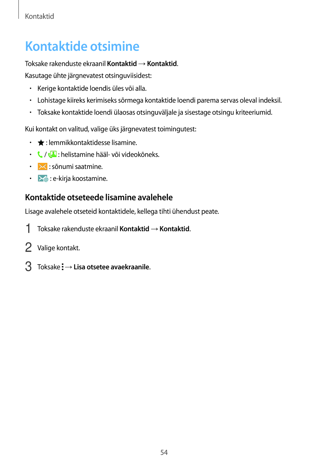 Samsung SM-A300FZKDROM Kontaktide otsimine, Kontaktide otseteede lisamine avalehele, Toksake →Lisa otsetee avaekraanile 