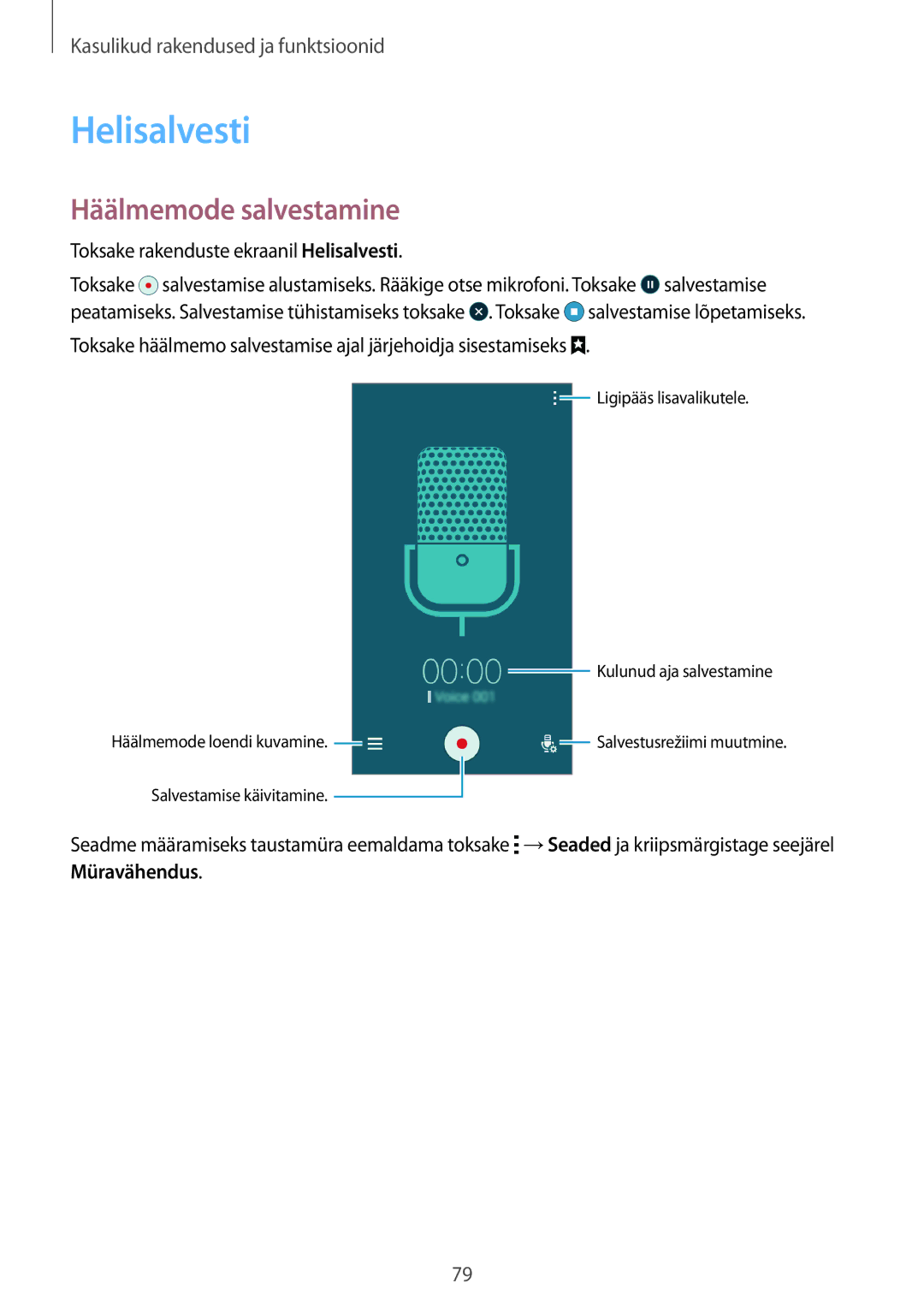 Samsung SM-A300FZWDROM, SM-A300FZKDROM, SM-A300FZDUSEB manual Helisalvesti, Häälmemode salvestamine, Müravähendus 